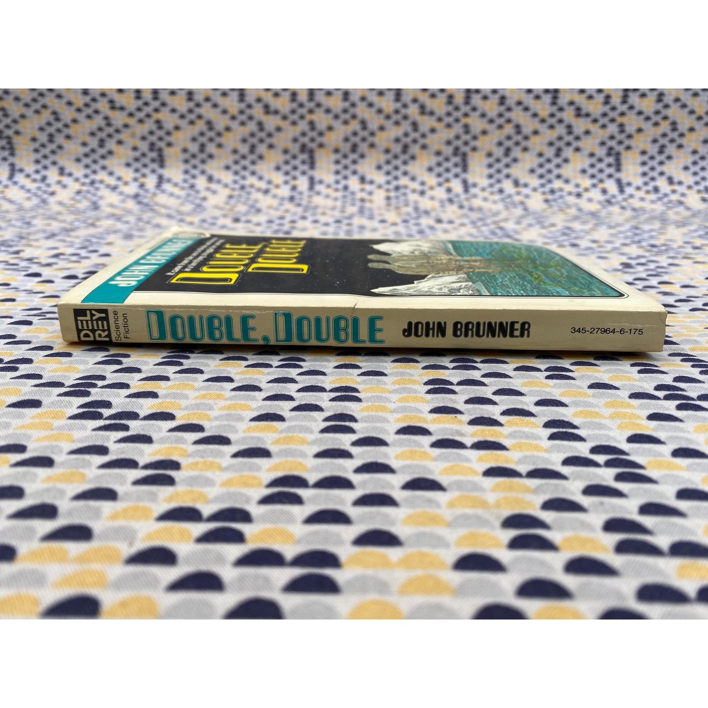 Double, Double - John Brunner - Paperback - Del Rey SF