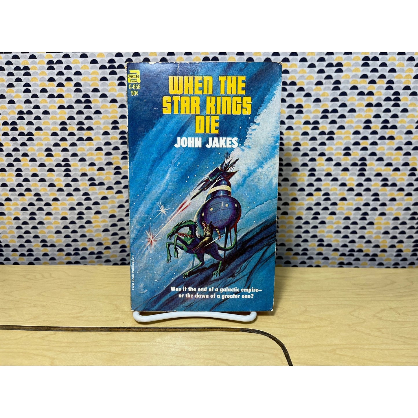 When the Star Kings Die - John Jakes - Ace Books G Series - Paperback