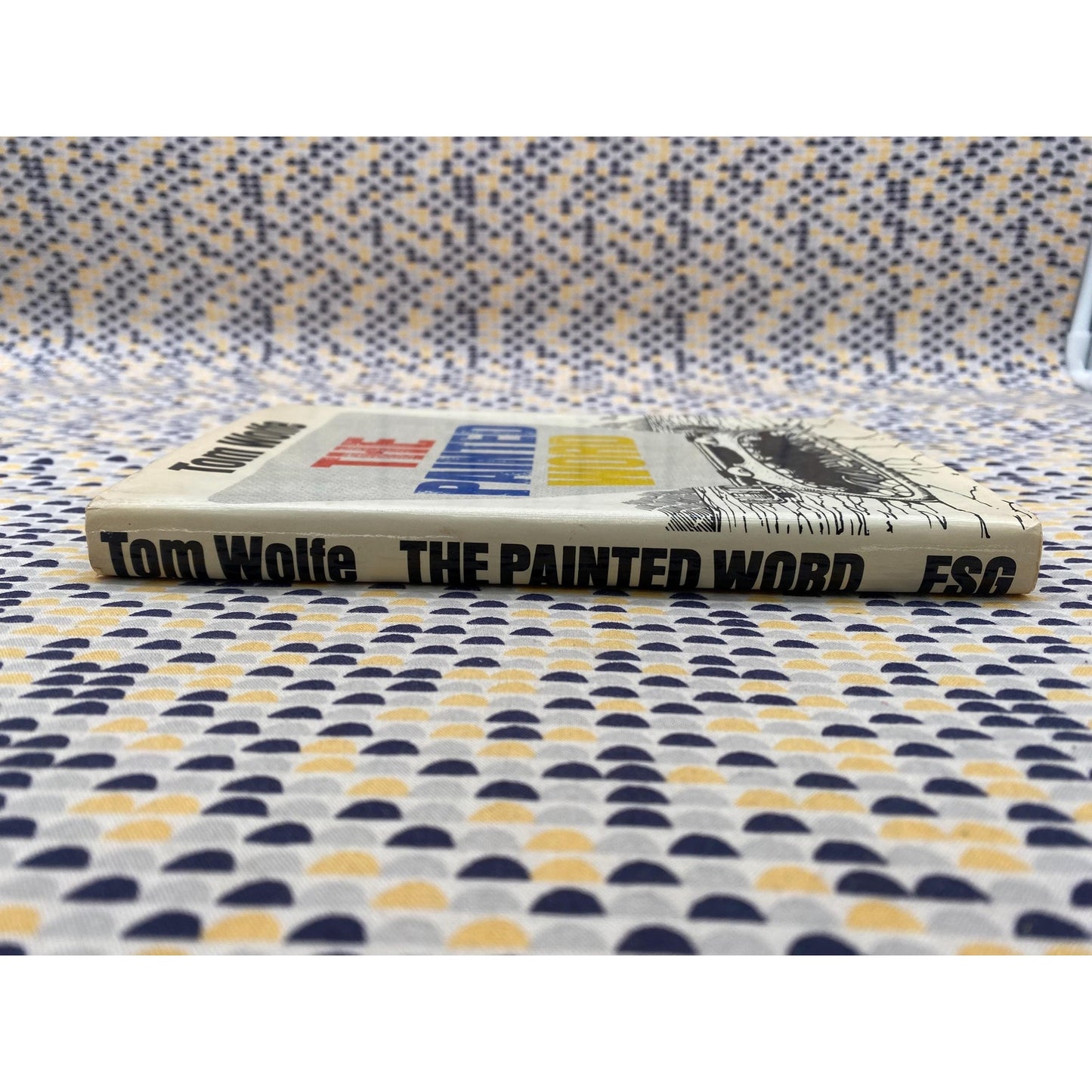 The Painted Word - Tom Wolfe - Hardcover - Farrar, Straus and Giroux - 1st Edition 1st Printing