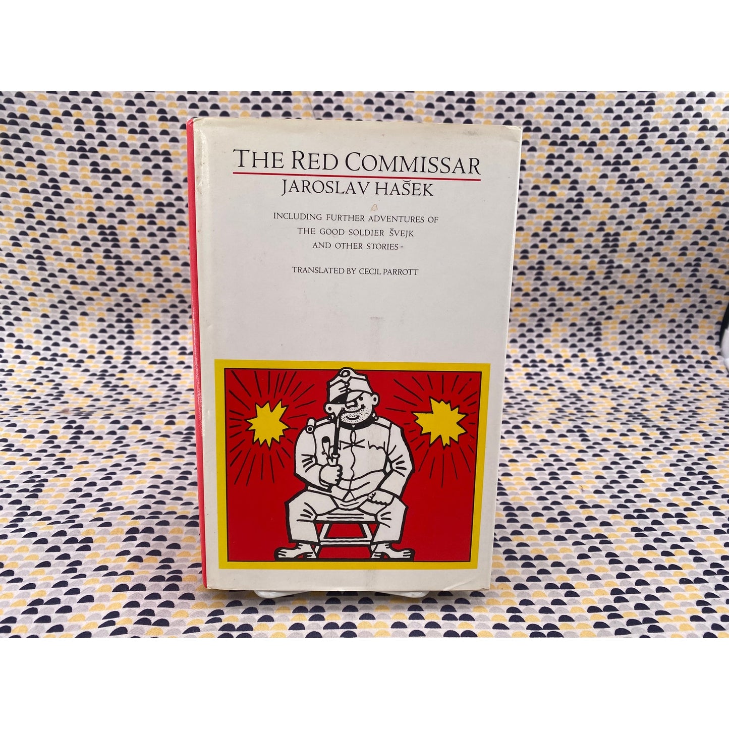 The Red Commissar - Jaroslav Hasek - The Dial Press - Hardcover - 1st Edition 1st Print