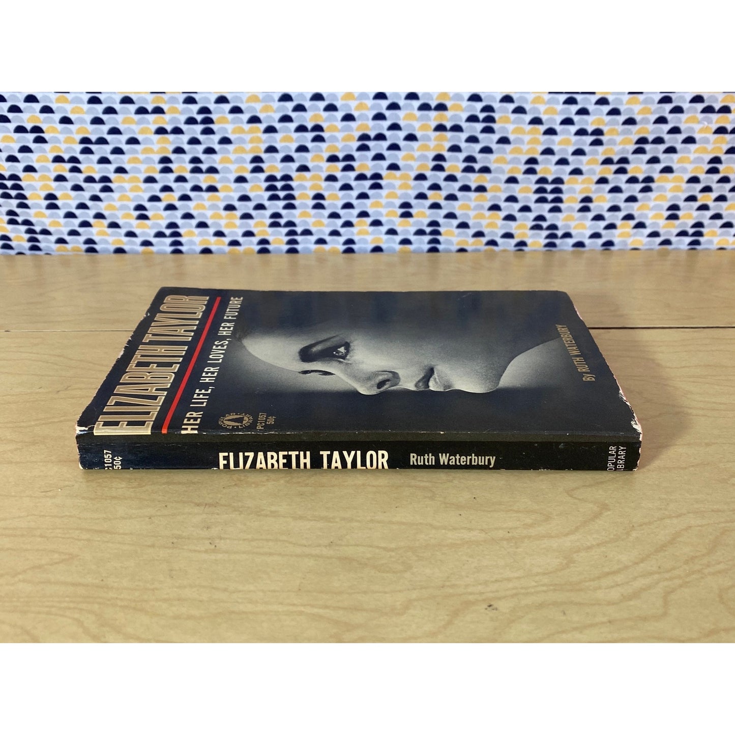 Elizabeth Taylor - Ruth Waterbury - Vintage Paperback - Popular Library Edition