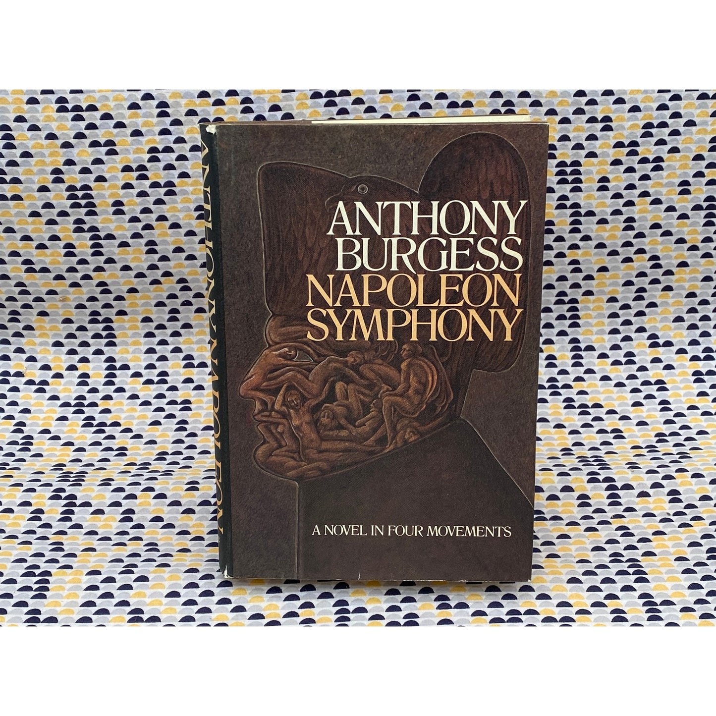 Napoleon Symphony - Anthony Burgess - 1974 Knopf 1st Edition, 1st Printing