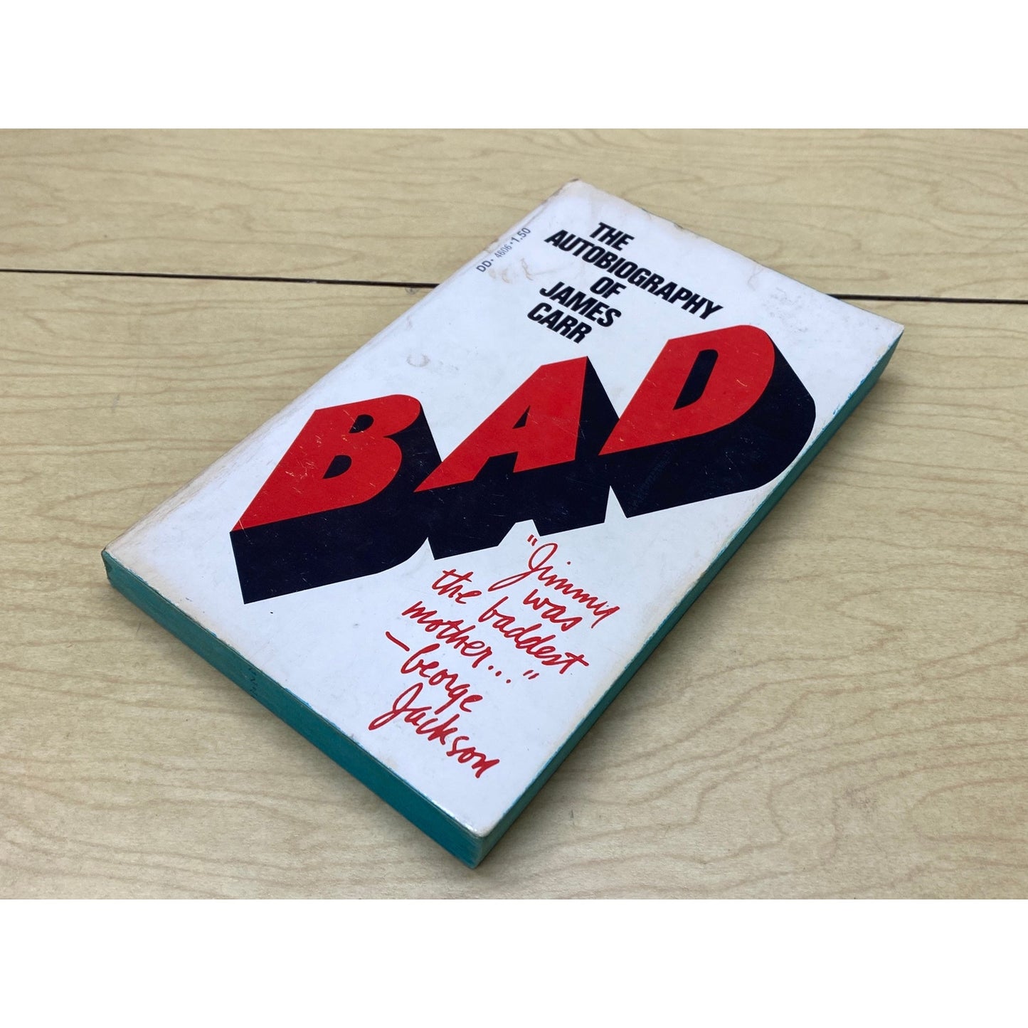 Bad - The Autobiography of James Carr - Vintage Paperback - 1975 First Printing