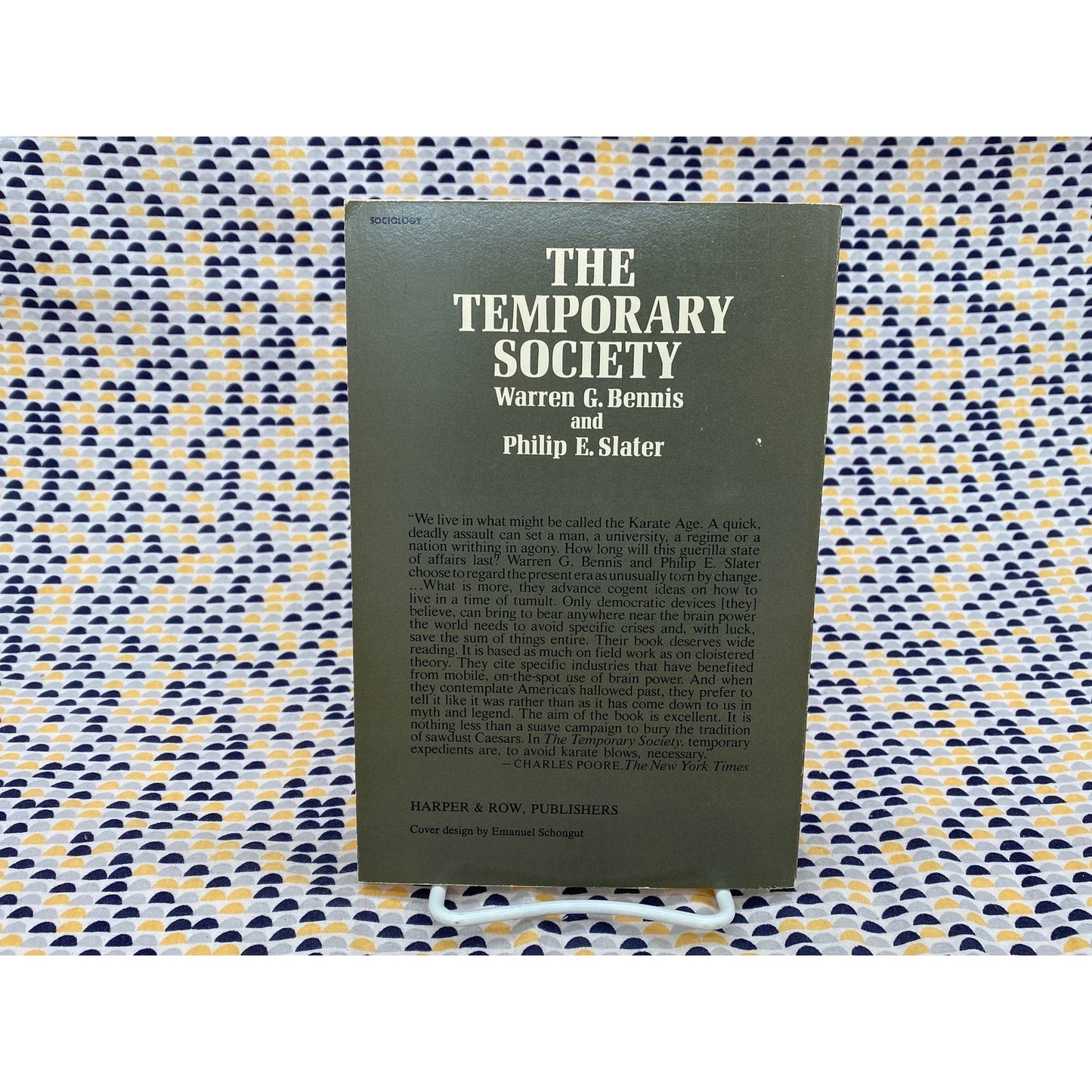 The Temporary Society - Warren Bennis and Philip Slater Harper Colophon Edition