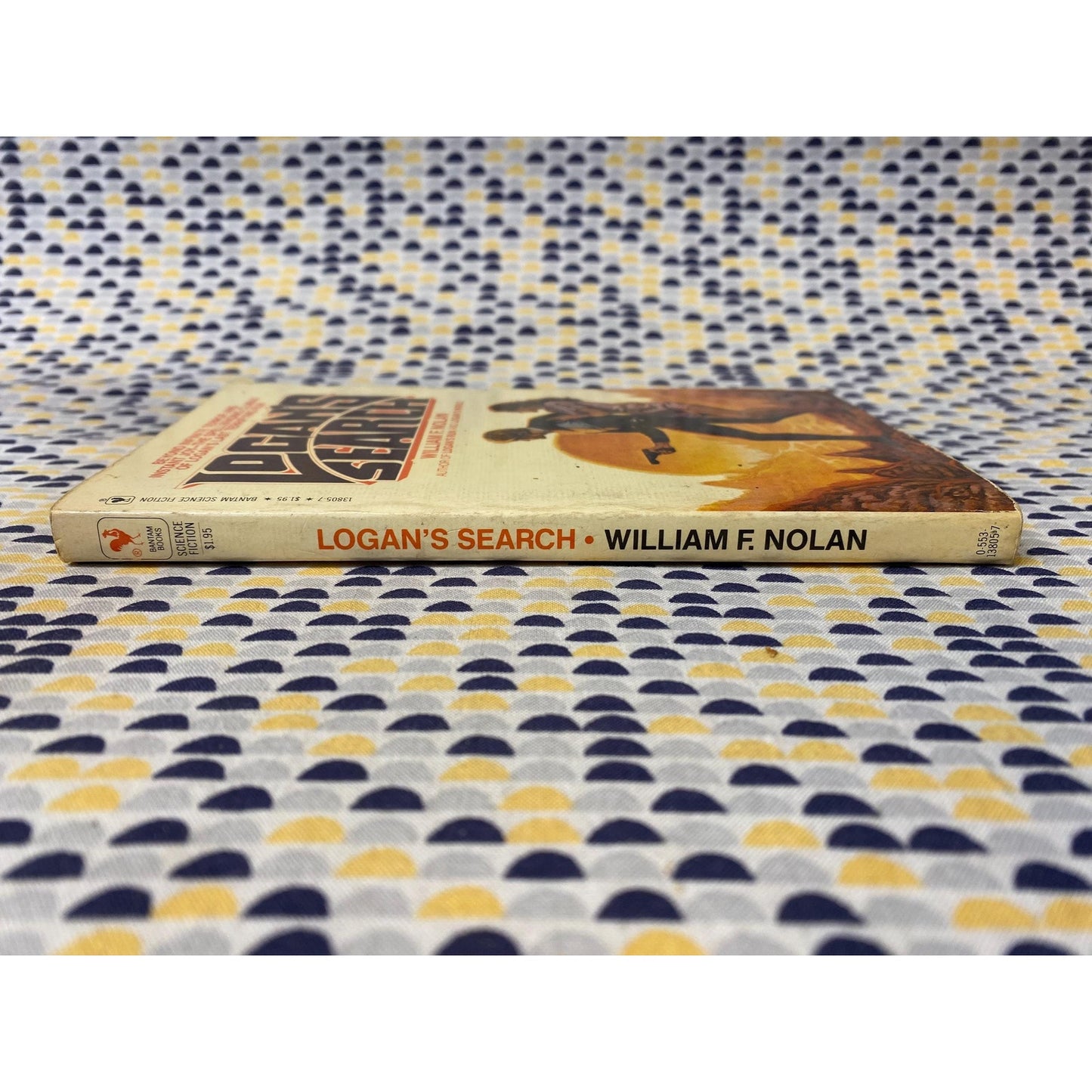 Logan's Search - William F Nolan - Logans Run - Vintage Paperback - Bantam Edition