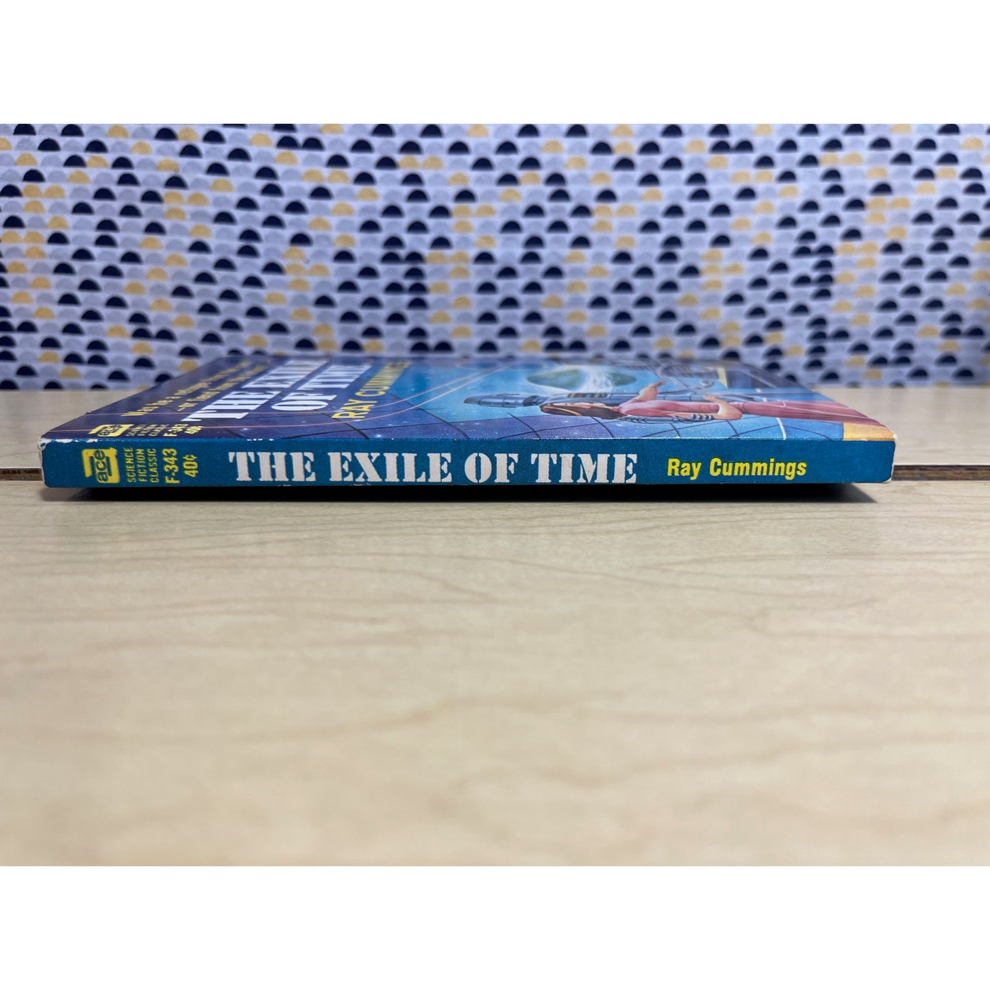 The Exile of Time - Ray. Cummings - Ace Books F Series - Paperback