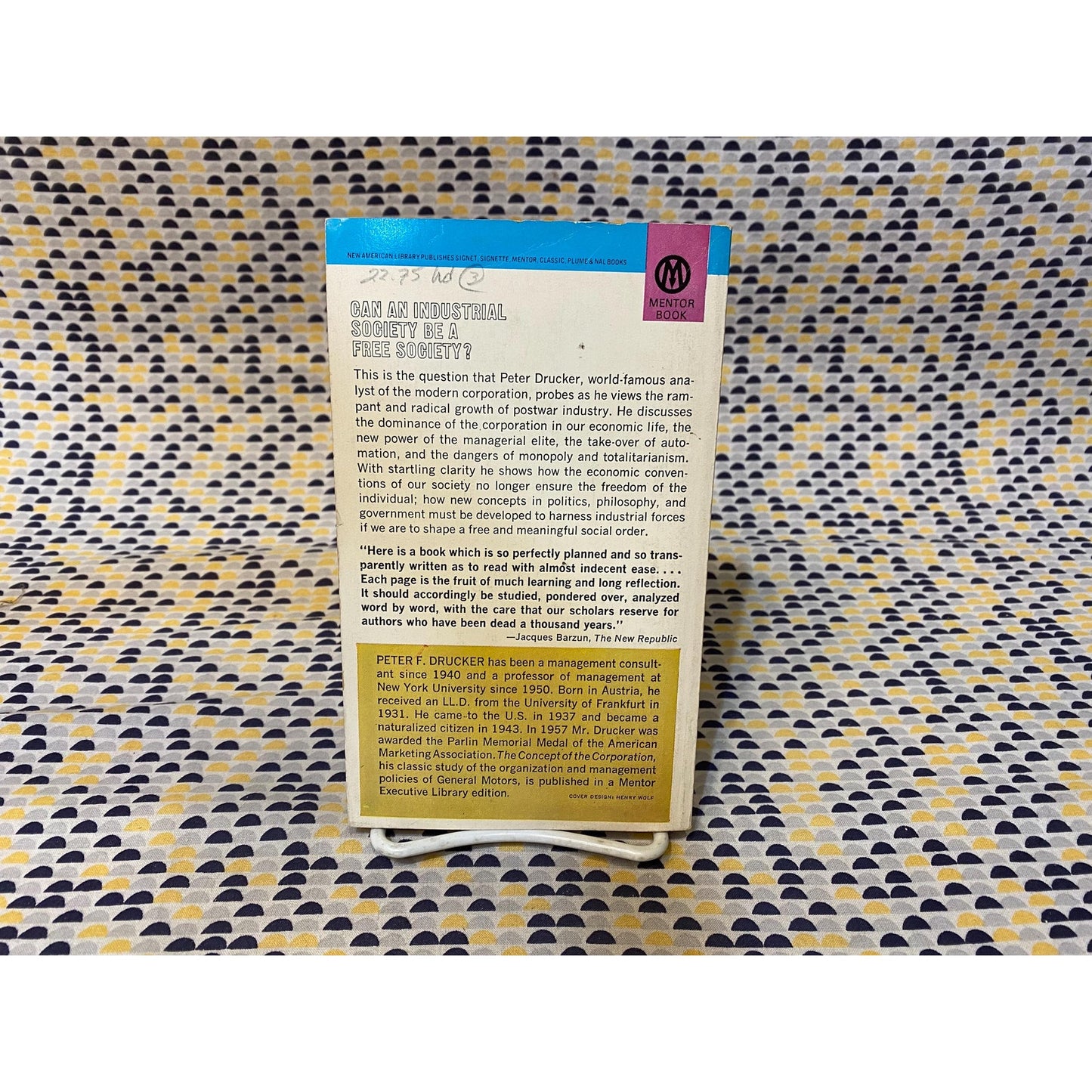 The Future Of Industrial Man - Peter F. Drucker - Vintage Paperback Book - Mentor Executive Library/The New American Library Edition