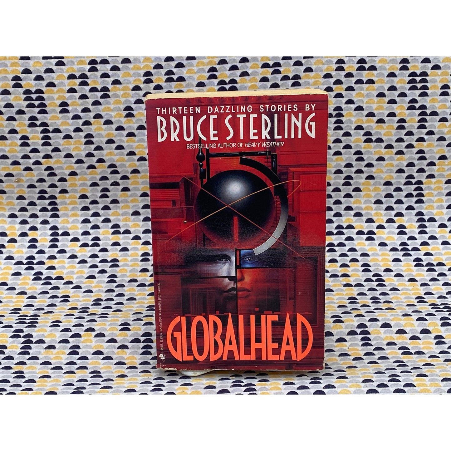 Globalhead - Stories by Bruce Sterling - Bantam Spectra Edition