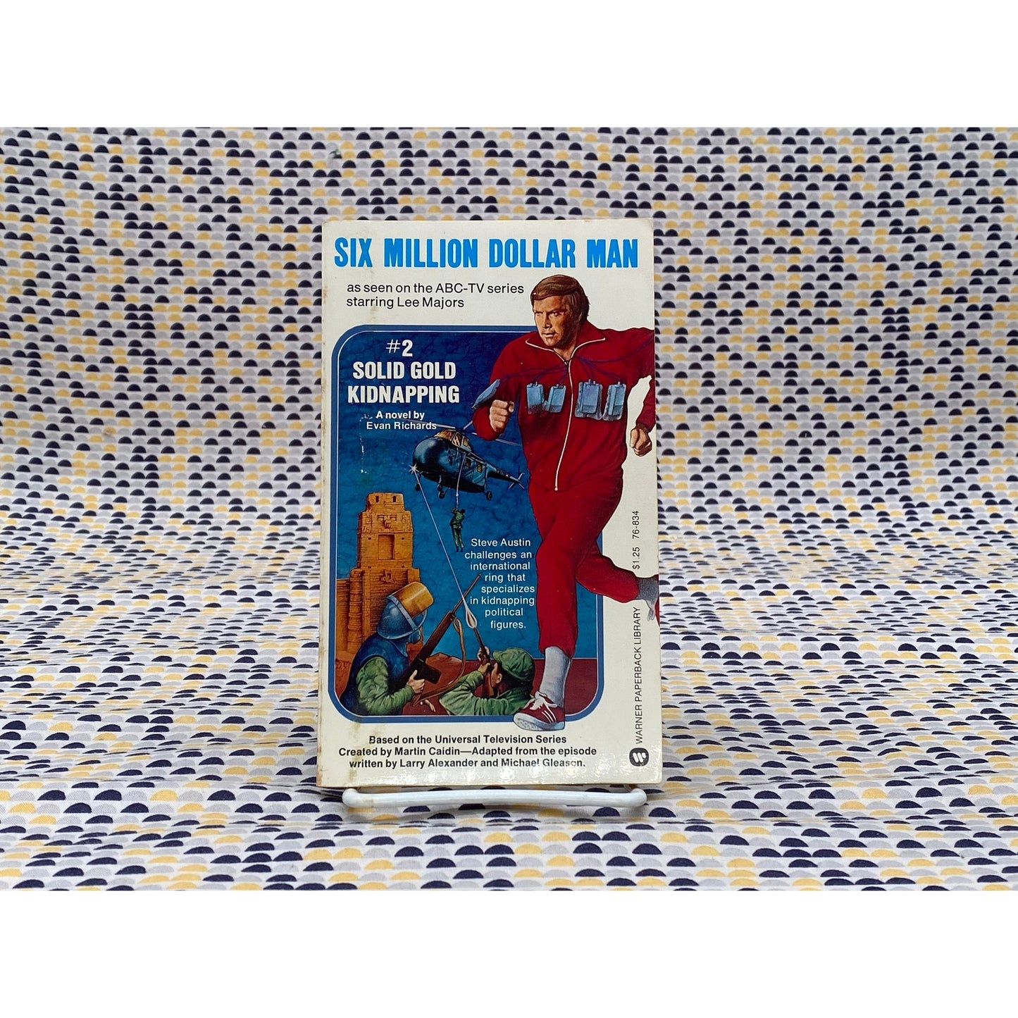 Six Million Dollar Man #2: Solid Gold Kidnapping - Evan Richards