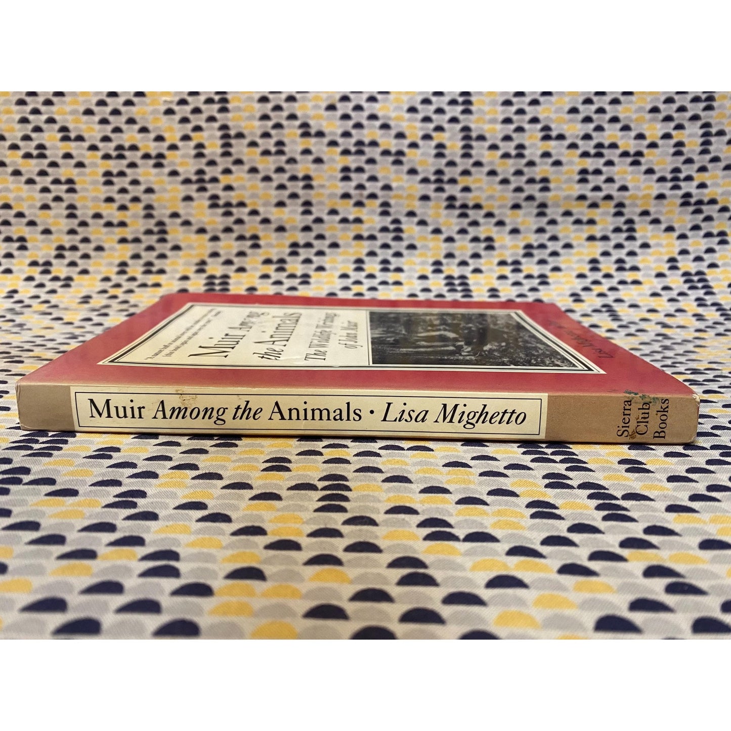 Muir Among the Animals - John Muir - Vintage Paperback - Sierra Club Edition