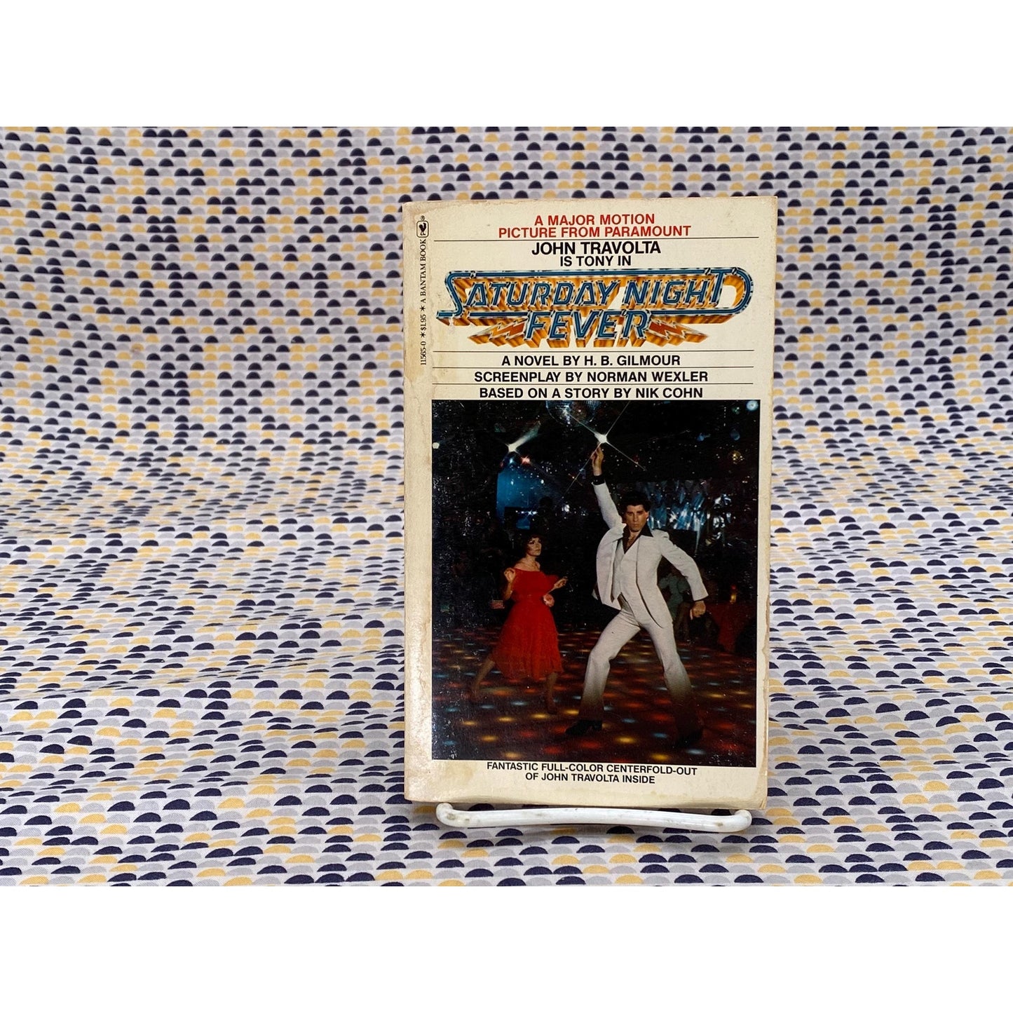 Saturday Night Fever - H.B. Gilmour - movie tie in - Bantam Books