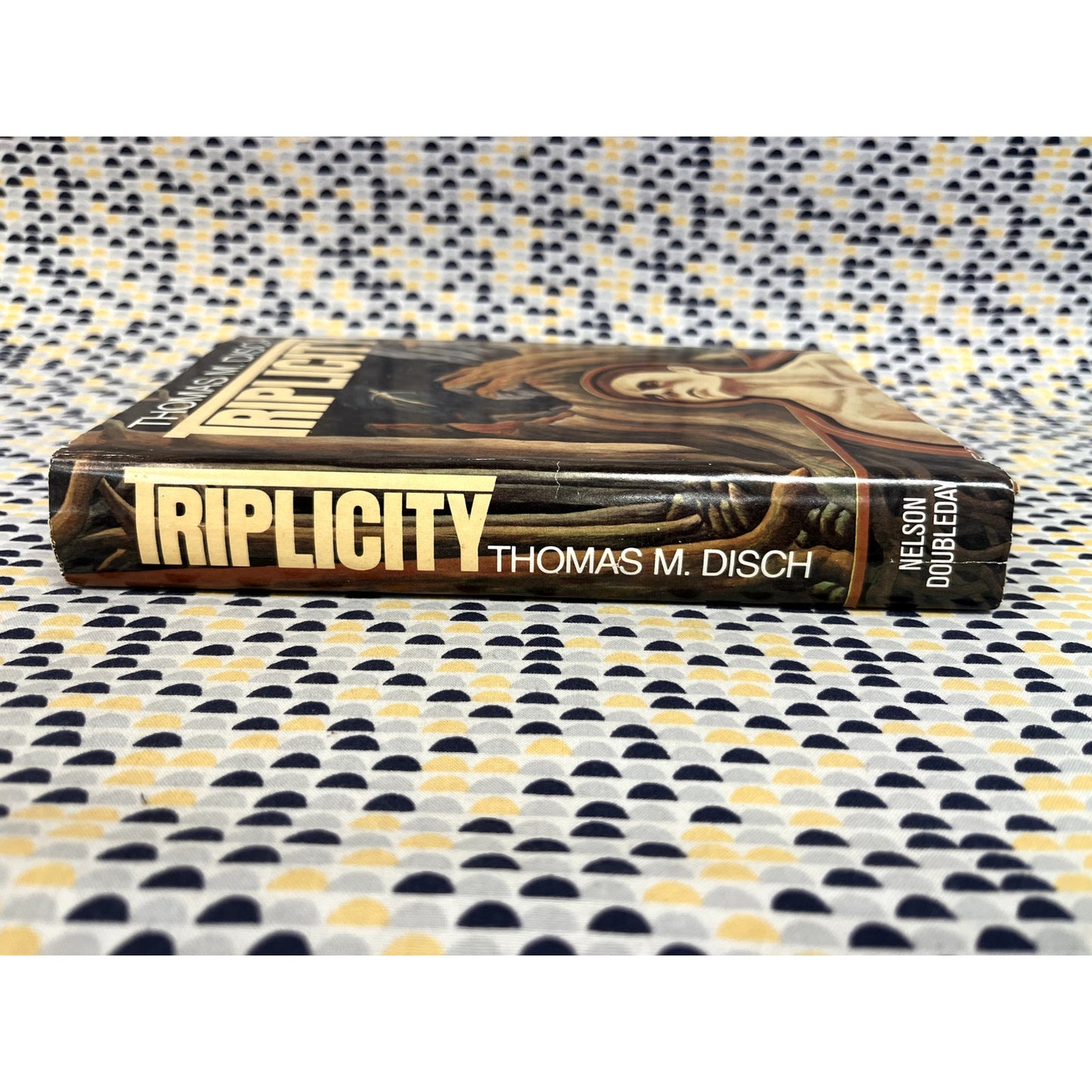 Triplicity - Thomas M. Disch - Nelson Doubleday - Hardcover - Club Edition