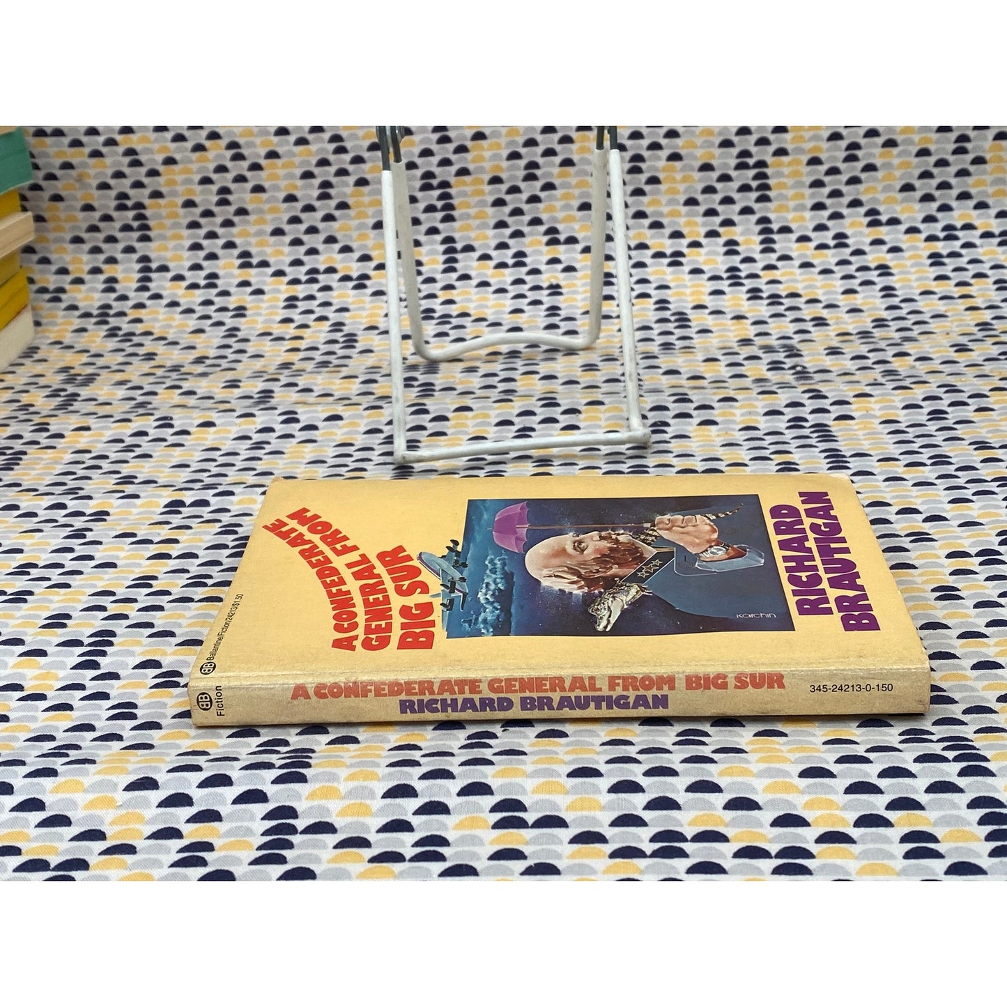 A Confederate General From Big Sur - Richard Brautigan - Ballantine Fiction