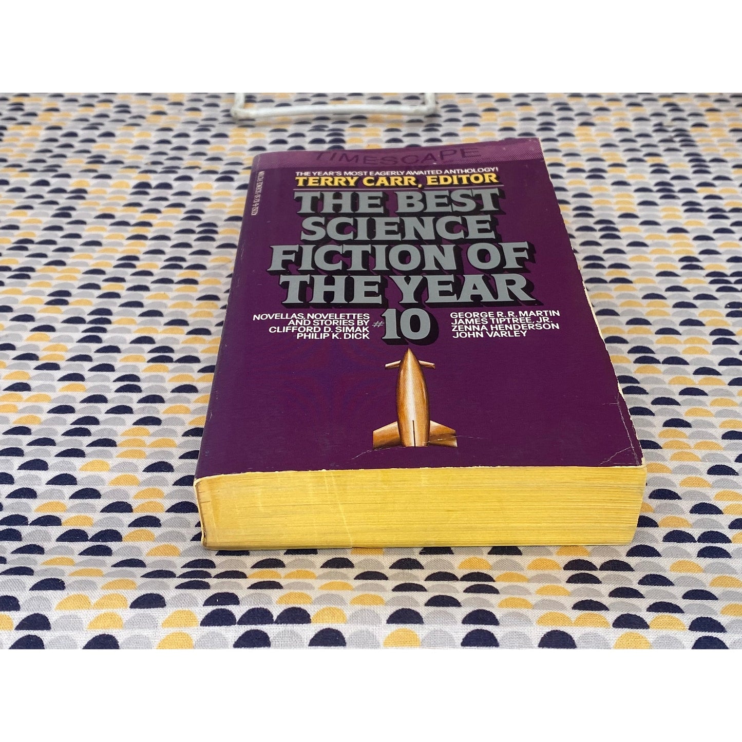 The Best Science Fiction of the Year - #10 - Philip K. Dick, George RR Martin - Terry Carr - Vintage Paperback Book - Timescape Edition