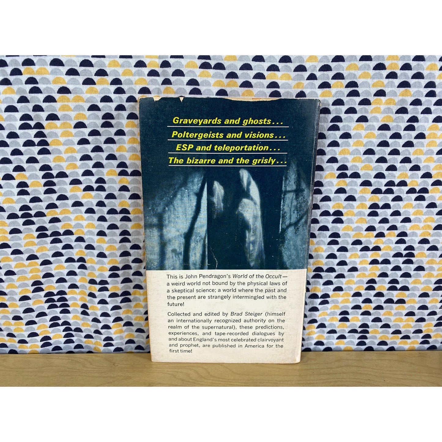 The Occult World of John Pendragon - Edited by Brad Steiger - Ace Star Edition