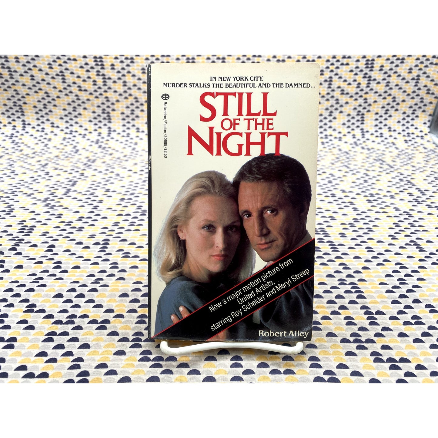Still Of The Night - Robert Alley - Ballantine - Paperback - Movie Tie In