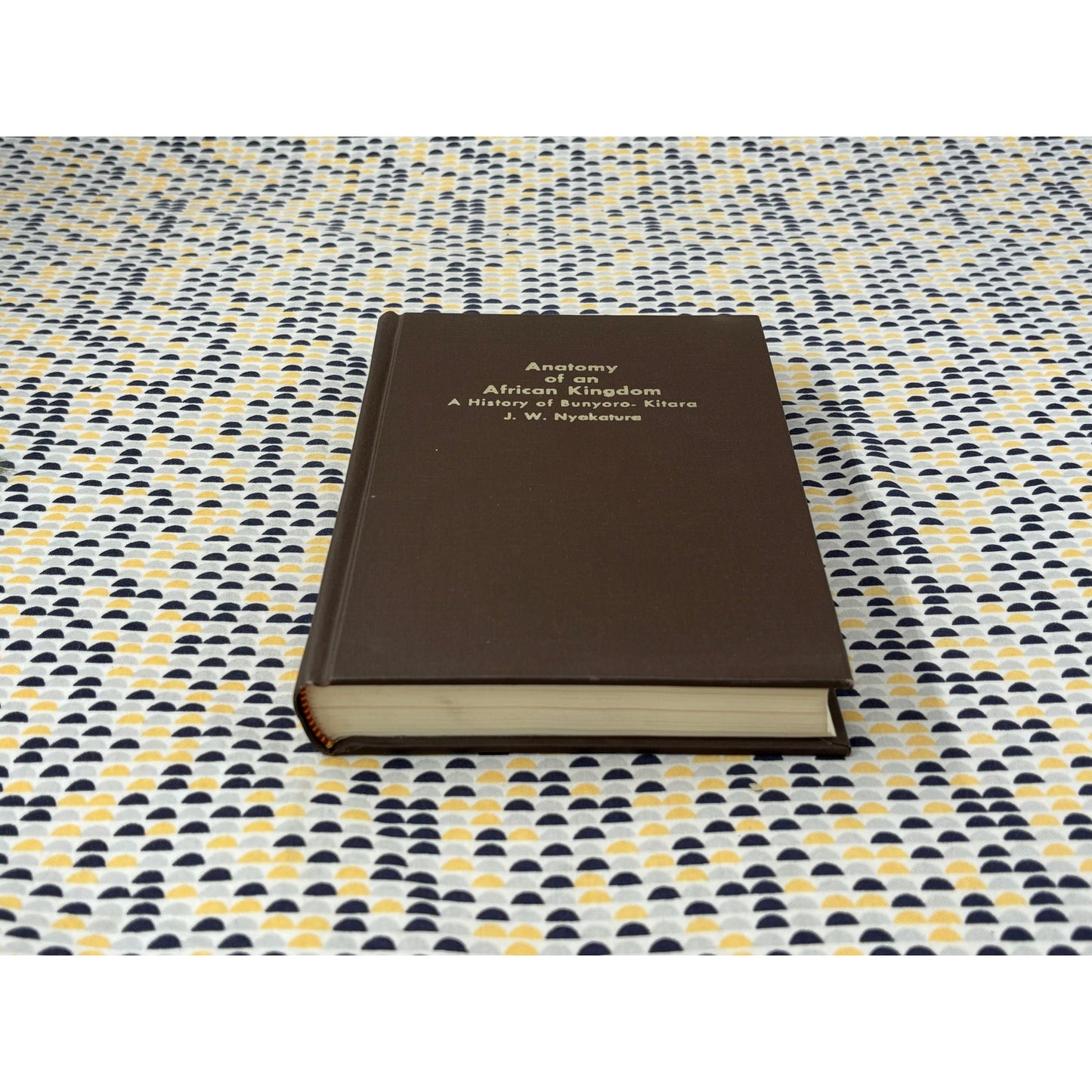 Anatomy of an African Kingdom - J.W. Nyakatura - NOK - Hardcover