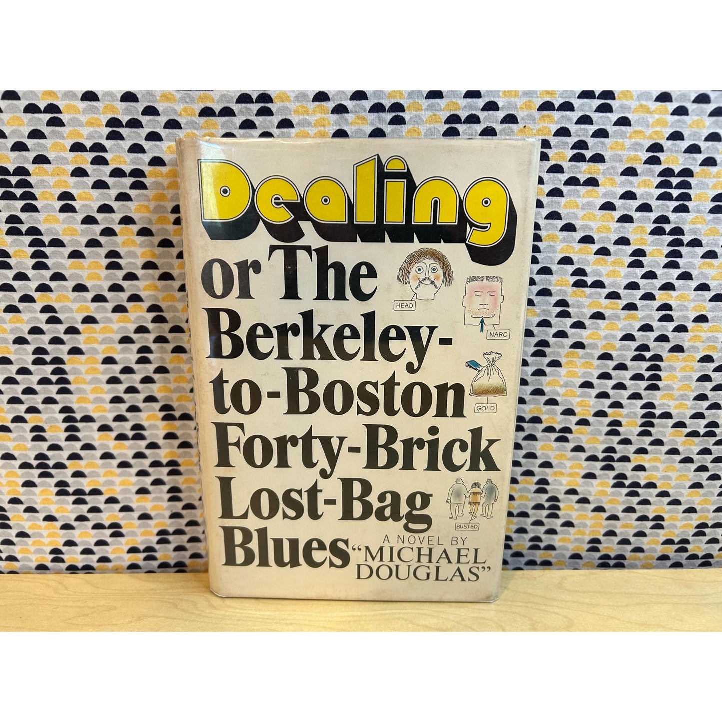 Dealing -Berkeley to Boston 40-Brick Lost Bag Blues - Michael Douglas - Crichton