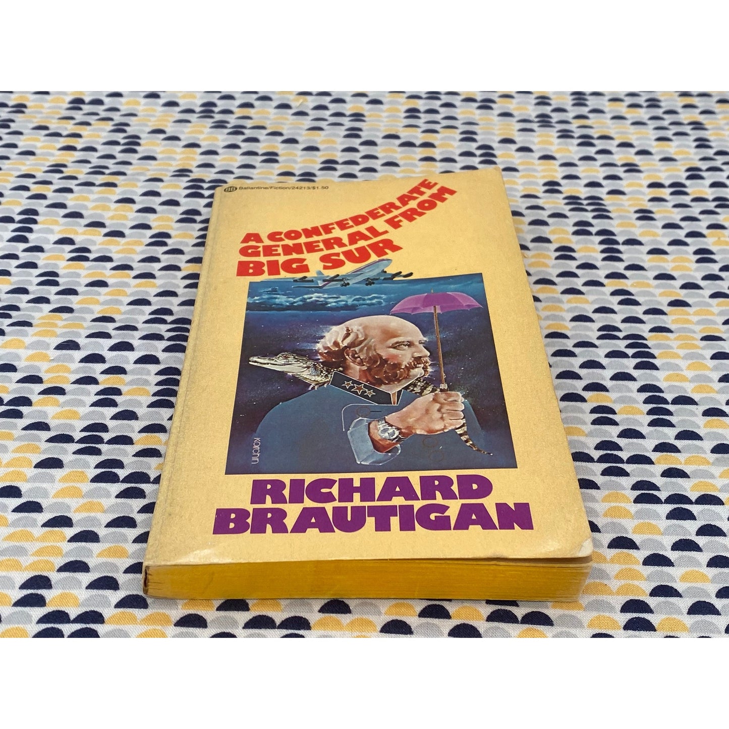 A Confederate General From Big Sur - Richard Brautigan - Ballantine Fiction