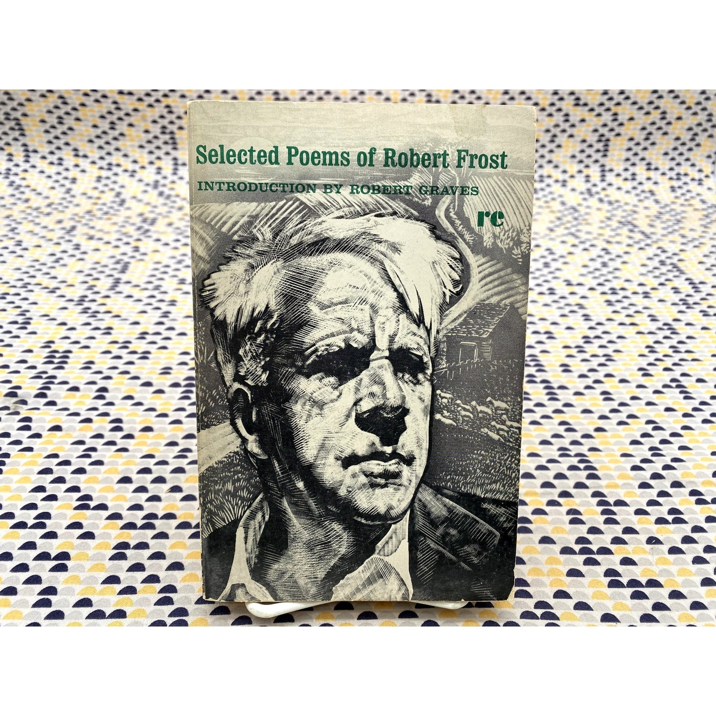 Selected Poems Of Robert Frost - Robert Graves - Holt Rinehart Winston - Paperback