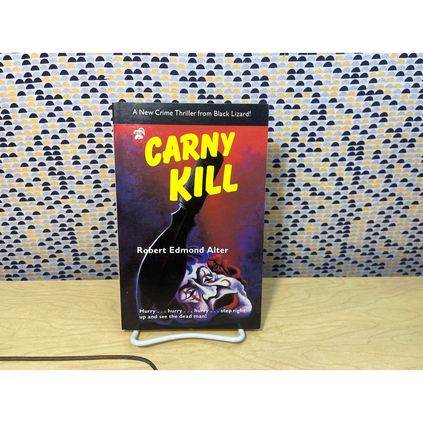 Carny Kill - Robert Edmond Alter - Black Lizard Crime - Paperback
