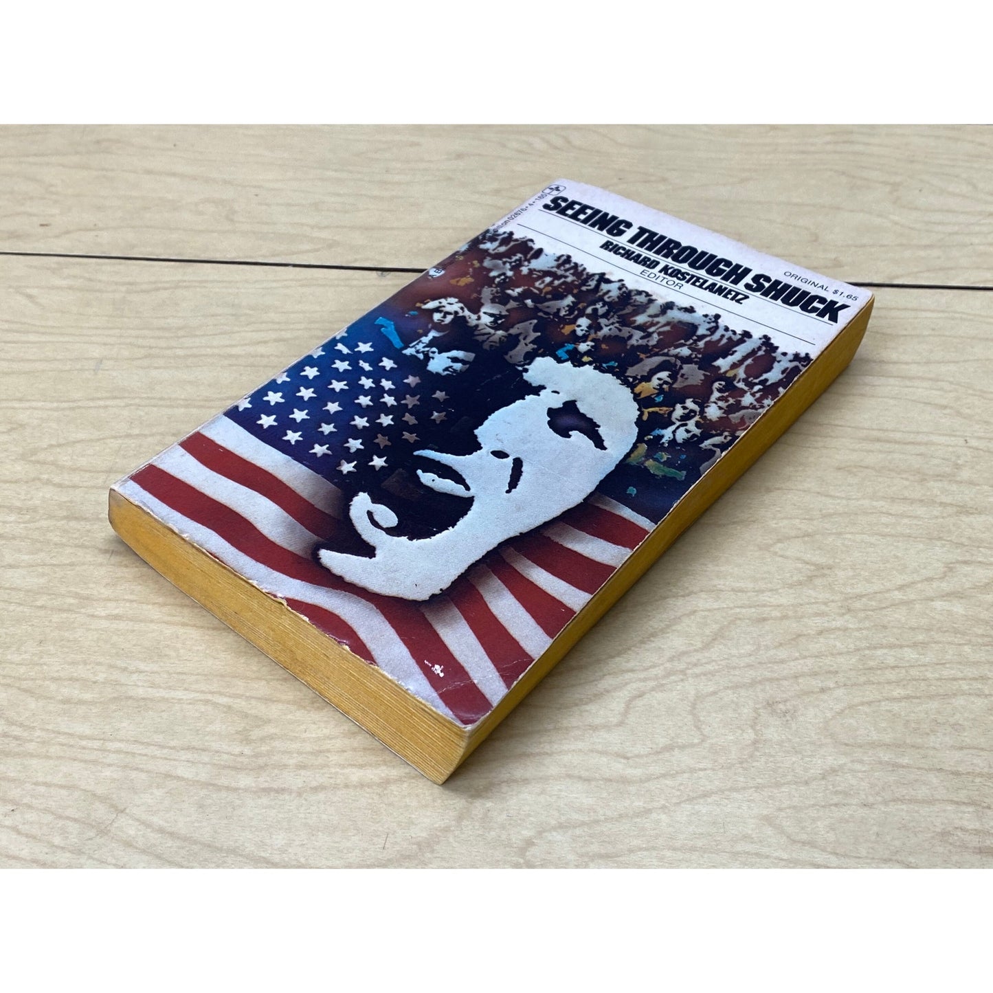 Seeing Through Shuck - edited by Rickard Kostelanetz - Ballantine Walden Edition