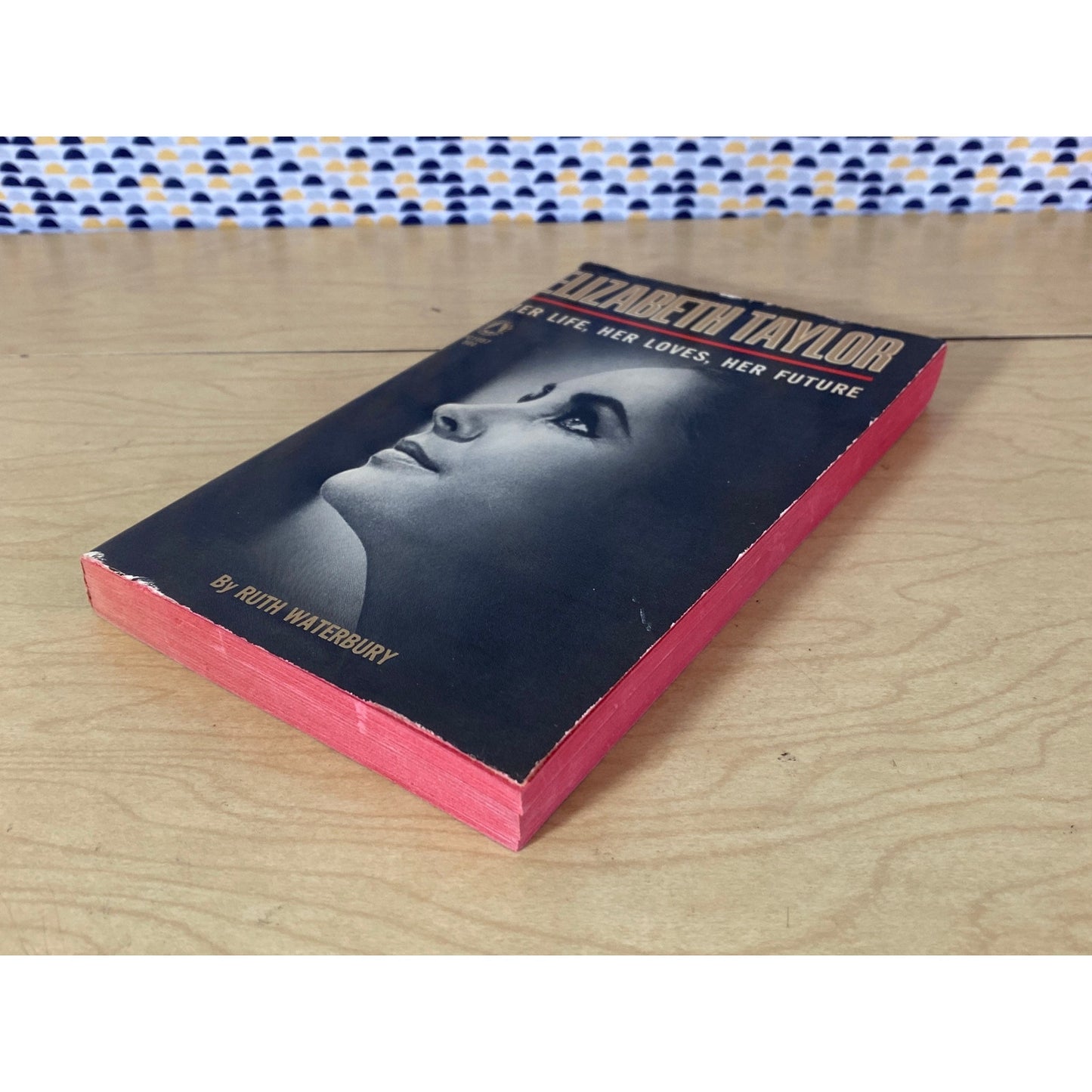 Elizabeth Taylor - Ruth Waterbury - Vintage Paperback - Popular Library Edition