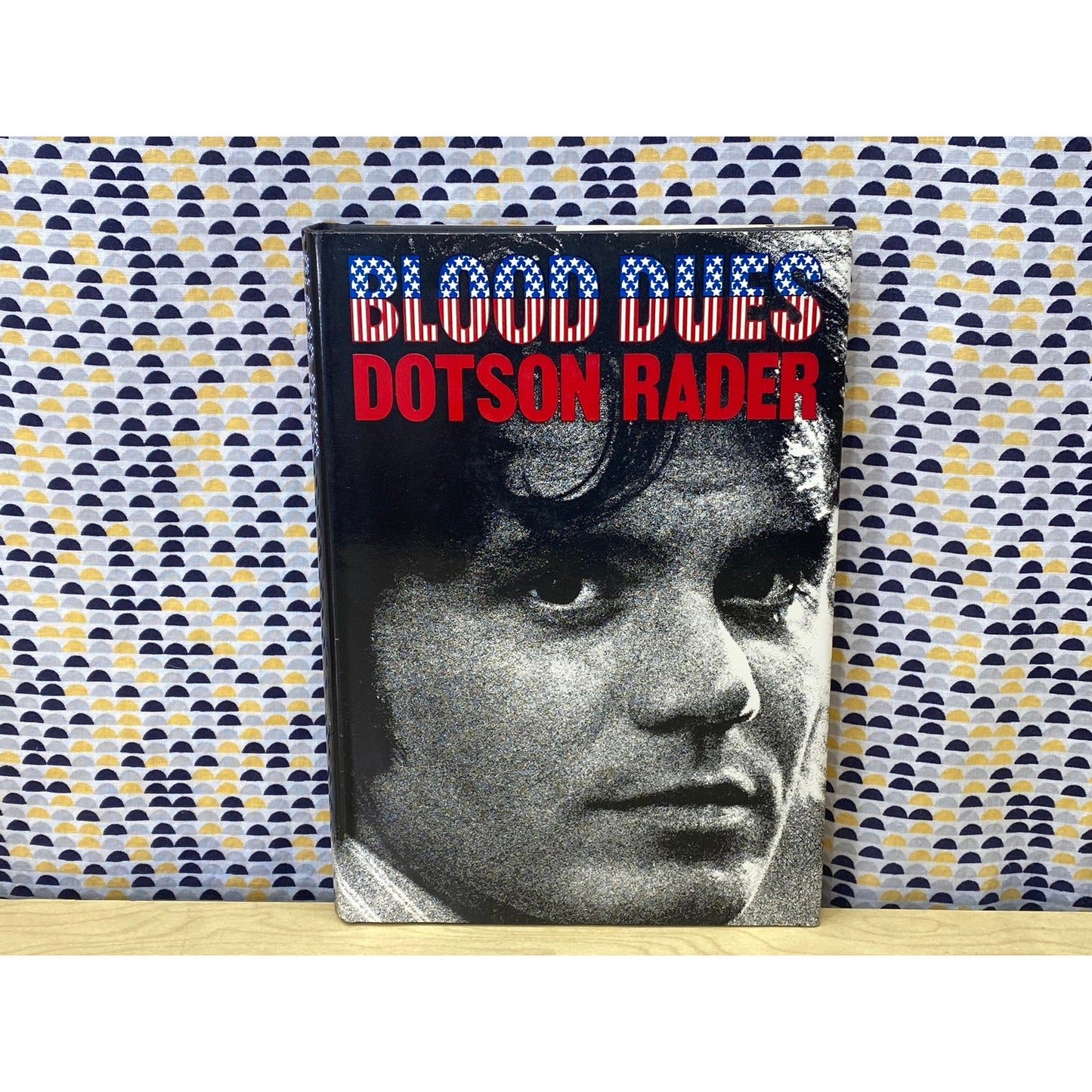 Blood Dues - Dotson Rader - Vintage Hardcover Book - 1974 London Magazine Ed