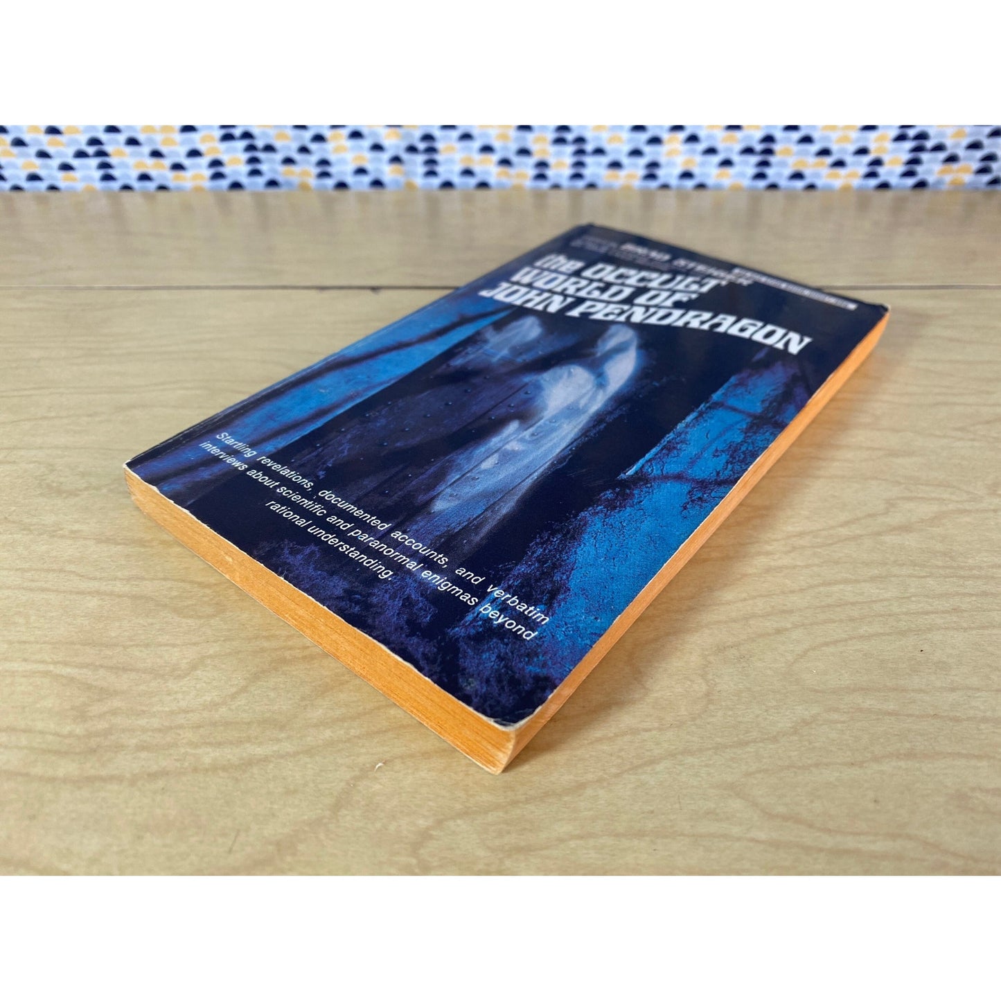 The Occult World of John Pendragon - Edited by Brad Steiger - Ace Star Edition