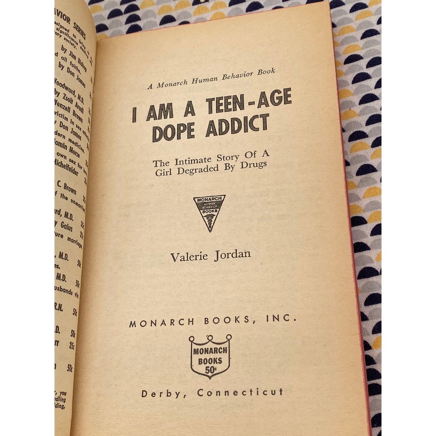 Teen-Age Dope Addict - Valerie June - Vintage Paperback - 1962 Monarch Edition