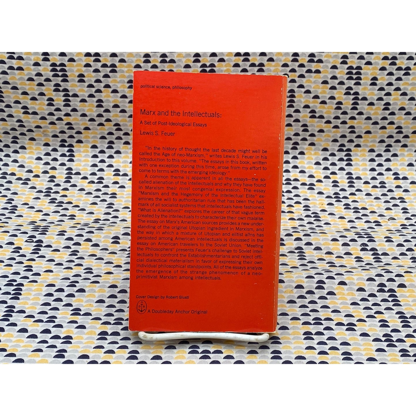 Marx And The Intellectuals: A Set Of Post-Ideological Essays - Lewis S. Feuer - Vintage Paperback Book - Anchor Press/Doubleday Edition