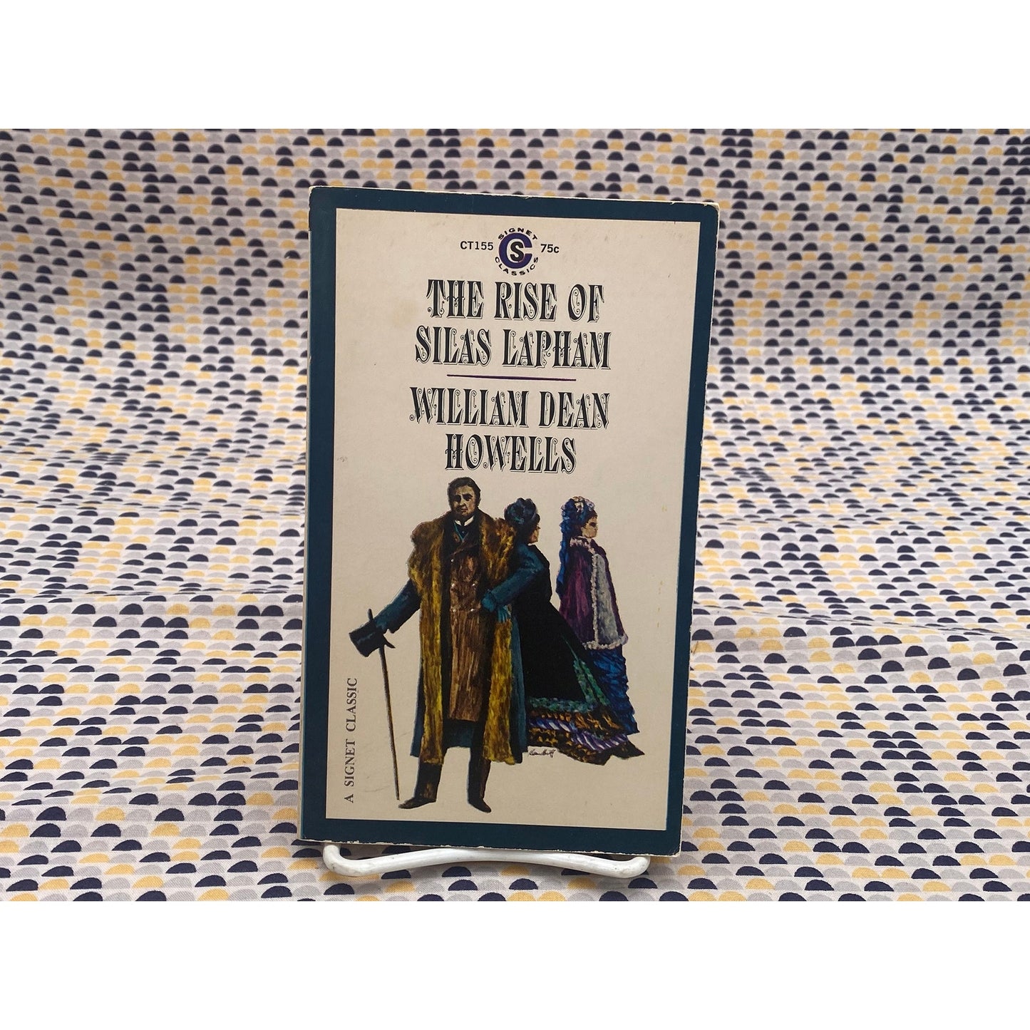 The Rise Of Silas Lapham - William Dean Howells - Signet Edition
