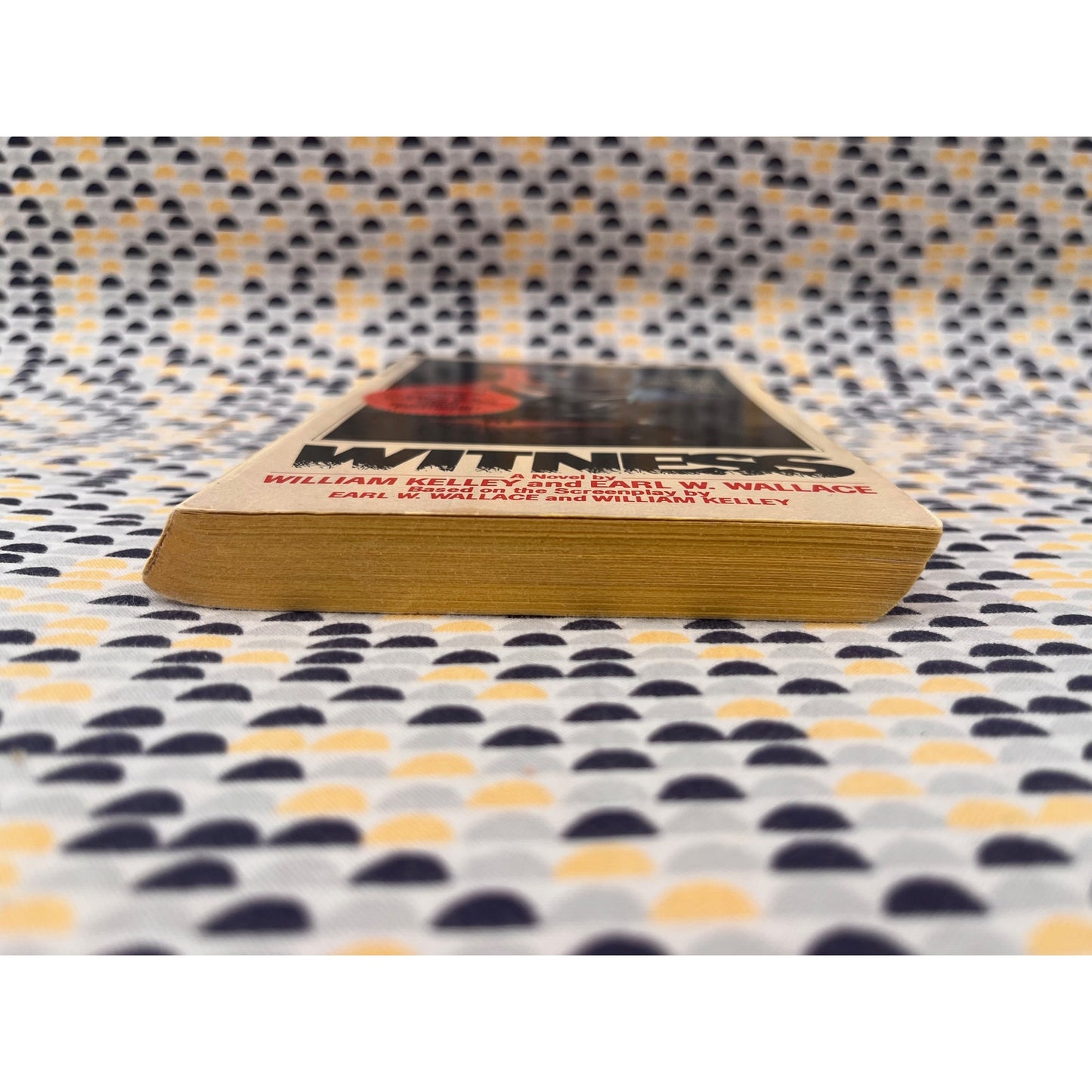 Witness - Movie Novelization - William Kelley & Earl W. Wallace - Pocket Books