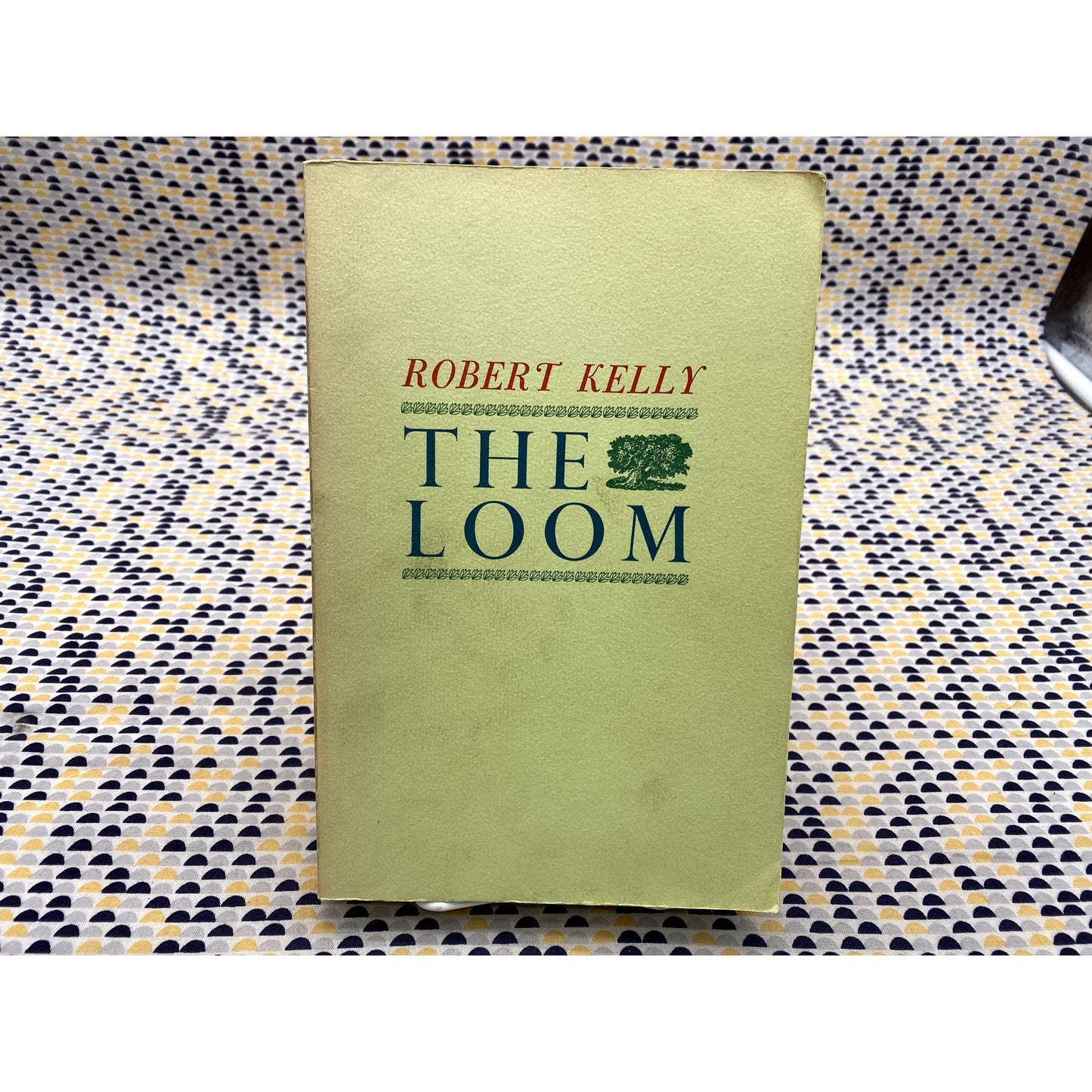 The Loom - Robert Kelly - Black Sparrow Press - Paperback