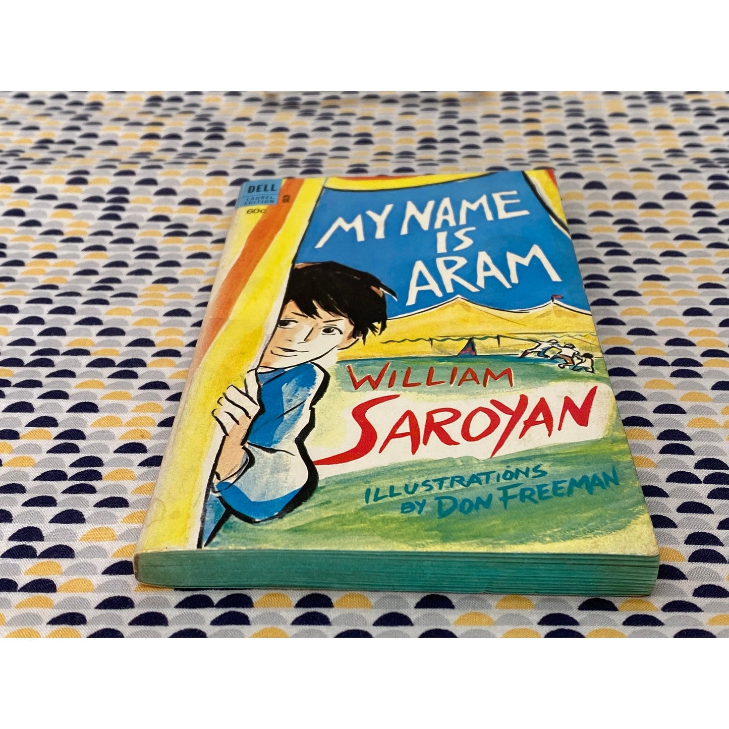 My Name Is Aram - William Saroyan - Vintage Paperback Book - Dell Edition