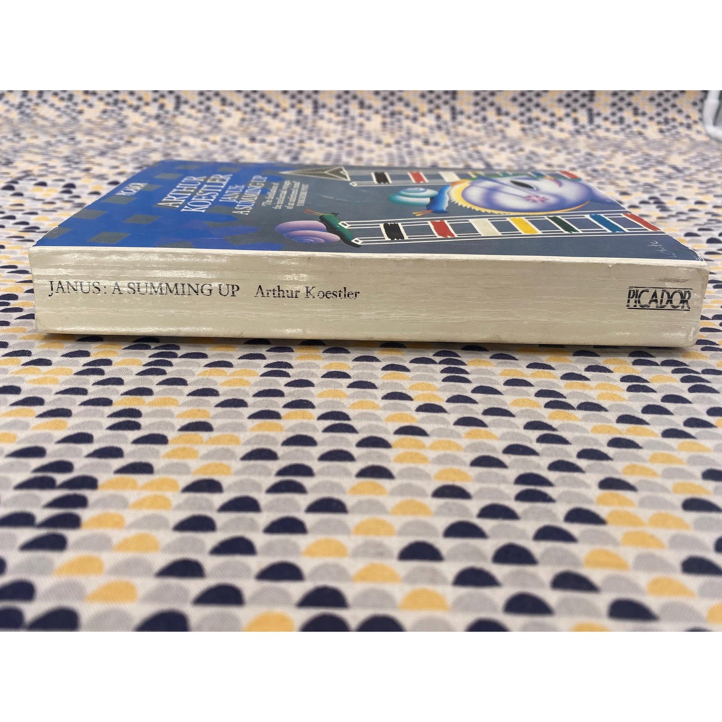 Janus: A Summing Up - Arthur Koestler - Vintage Paperback Book - Picador Edition