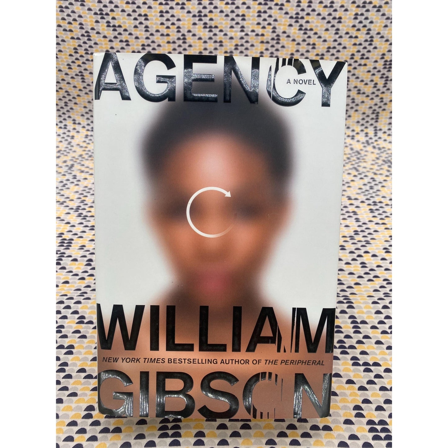 SIGNED - Agency - William Gibson - Hardcover - 1st Edition, 1st Printing