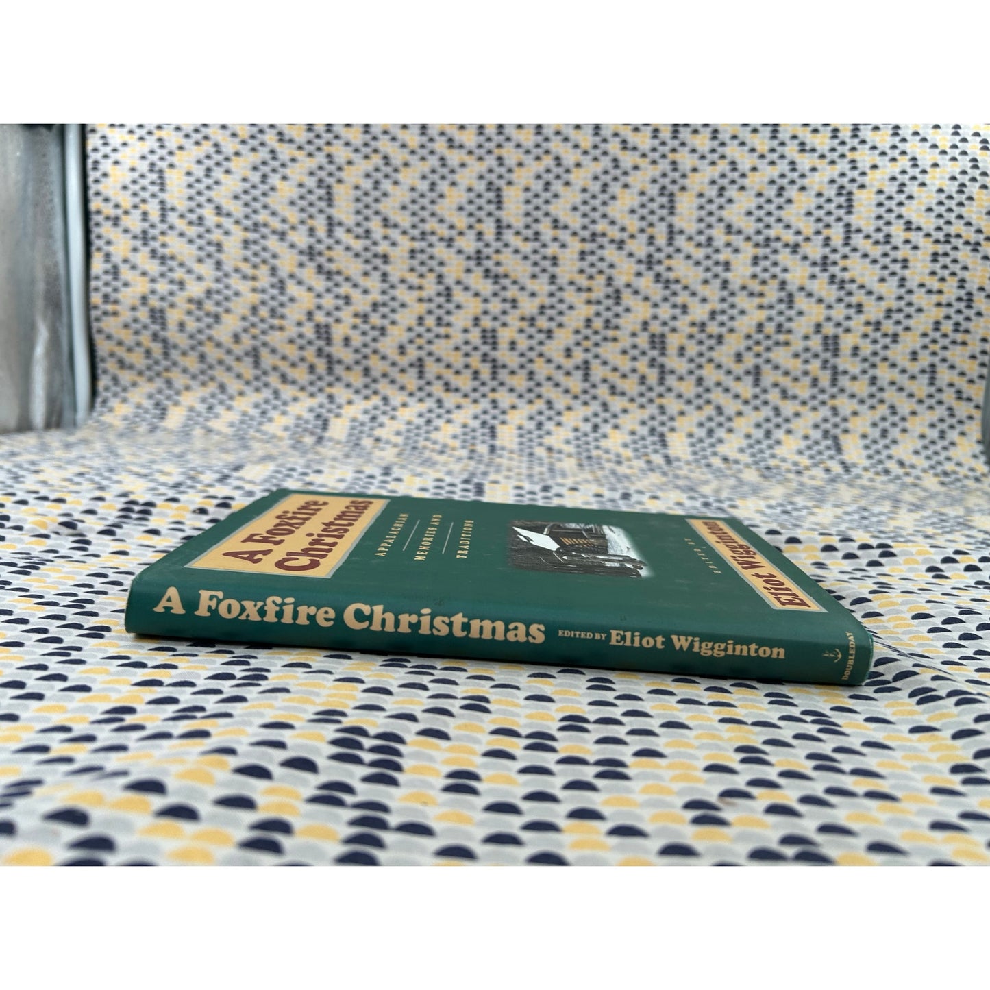 SIGNED - A Foxfire Christmas - Eliot Wigginton - Hardcover 1st Edition