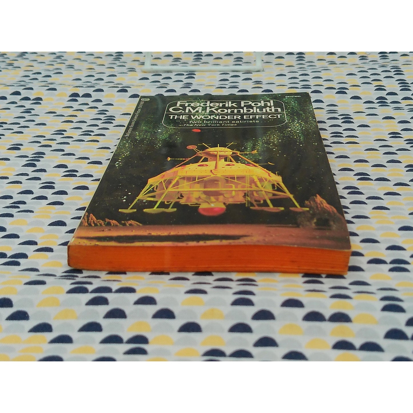 The Wonder Effect - Frederik and C.M. Pohl and Kornbluth - Ballantine Edition