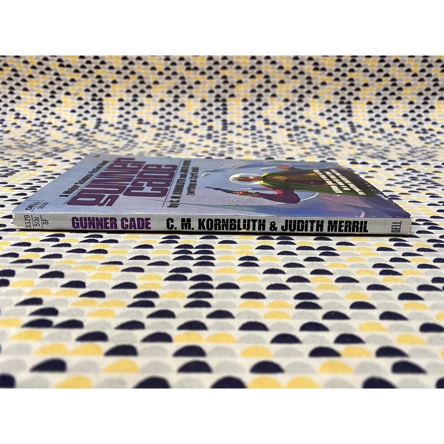 Gunner Cade - C. M. Kornbluth and Judith Merril - Cyril Judd - Dell - Paperback
