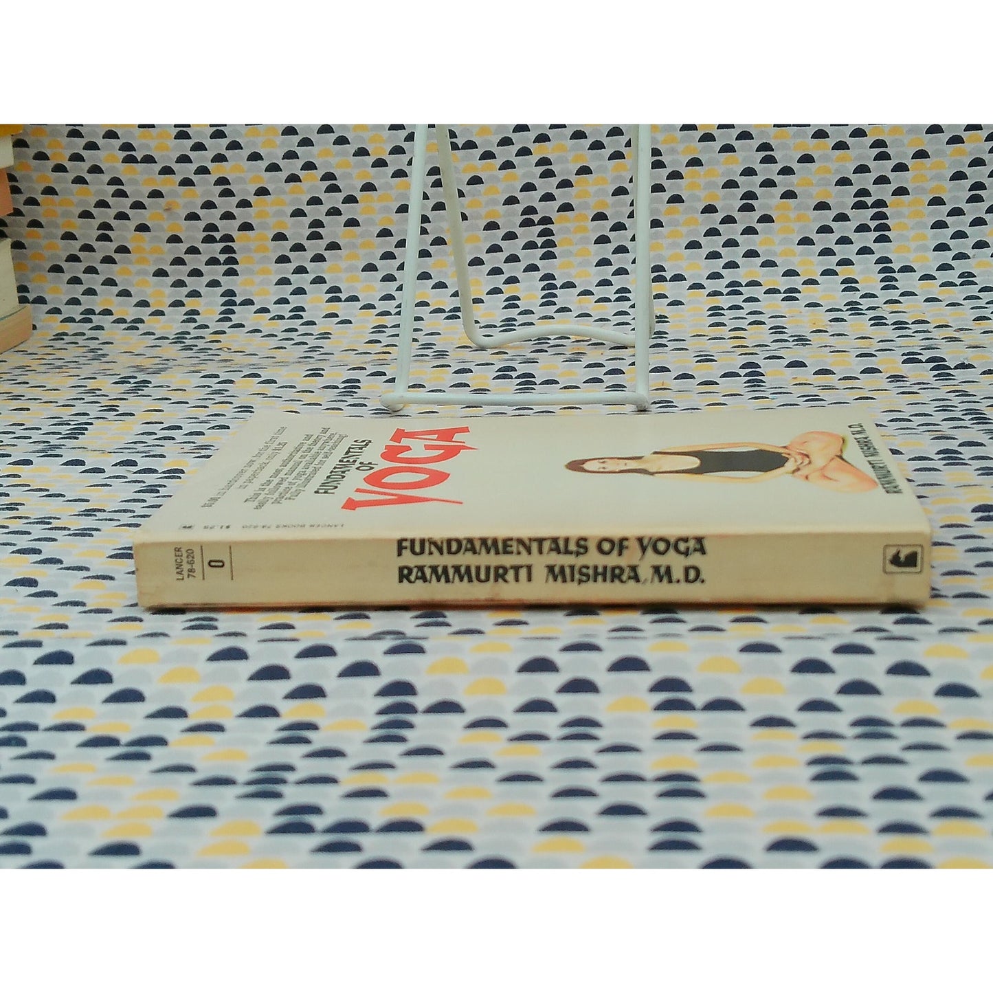 Fundamentals Of Yoga - Rammurti Mishra - Lancer Books Edition