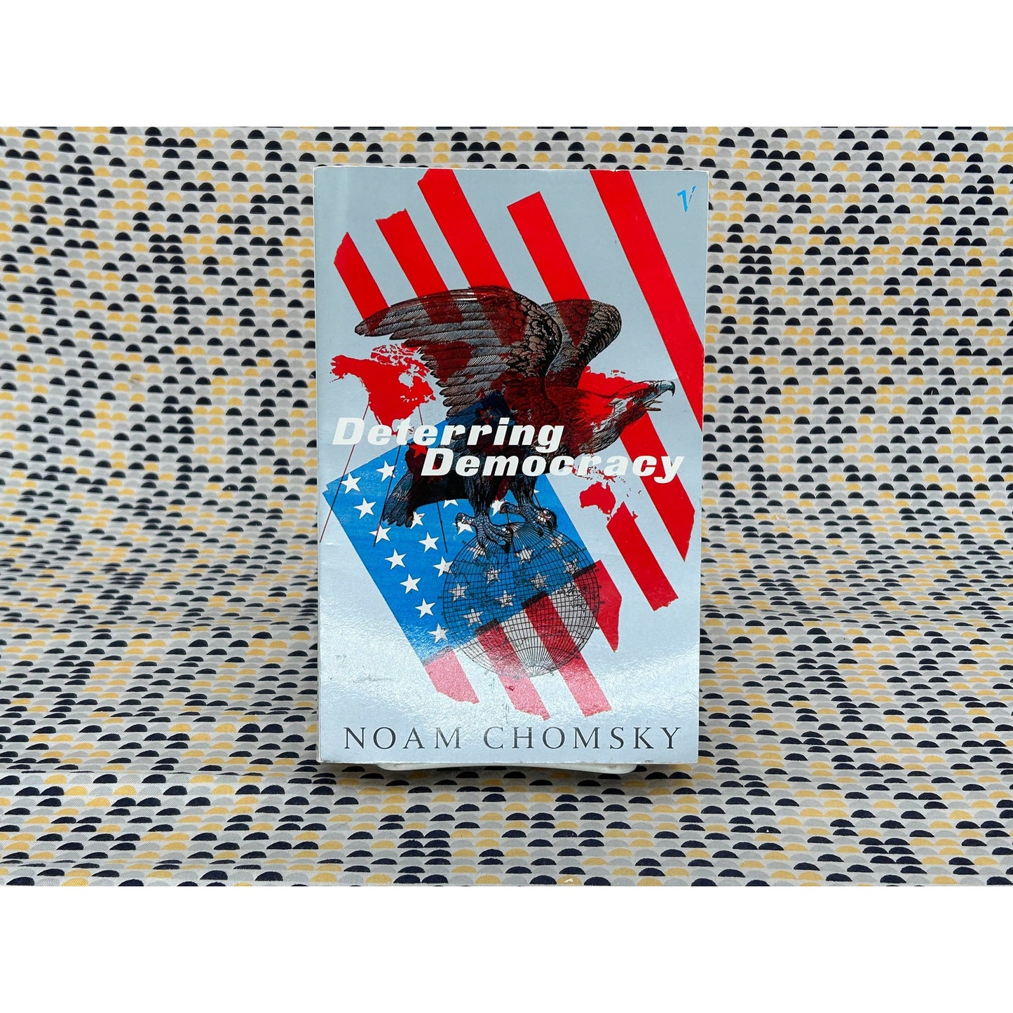 Deterring Democracy - Noam Chomsky - Vintage Paperback Book