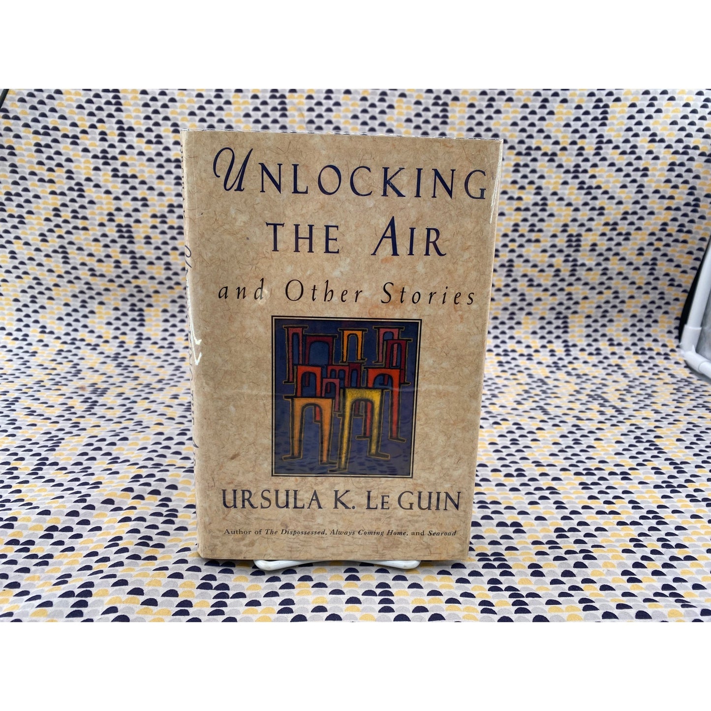 Unlocking The Air - Ursula K. Le Guin - Harper Collins - Hardcover - 1st Edition 1st Printing