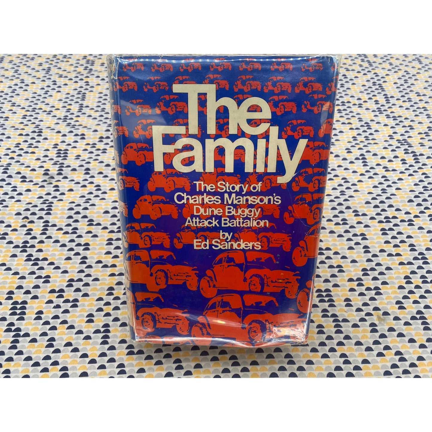 The Family - Ed Sanders - Vintage Hardcover Book - Club Edition - Charles Manson