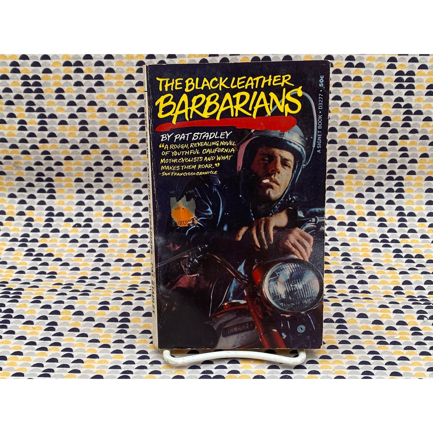 The Black Leather Barbarians - Pat Stadely - Vintage Paperback Book - Signet