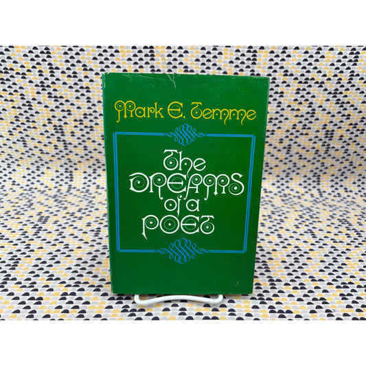 The Dreams Of A Poet - Mark E. Temme - Dorrance - Hardcover