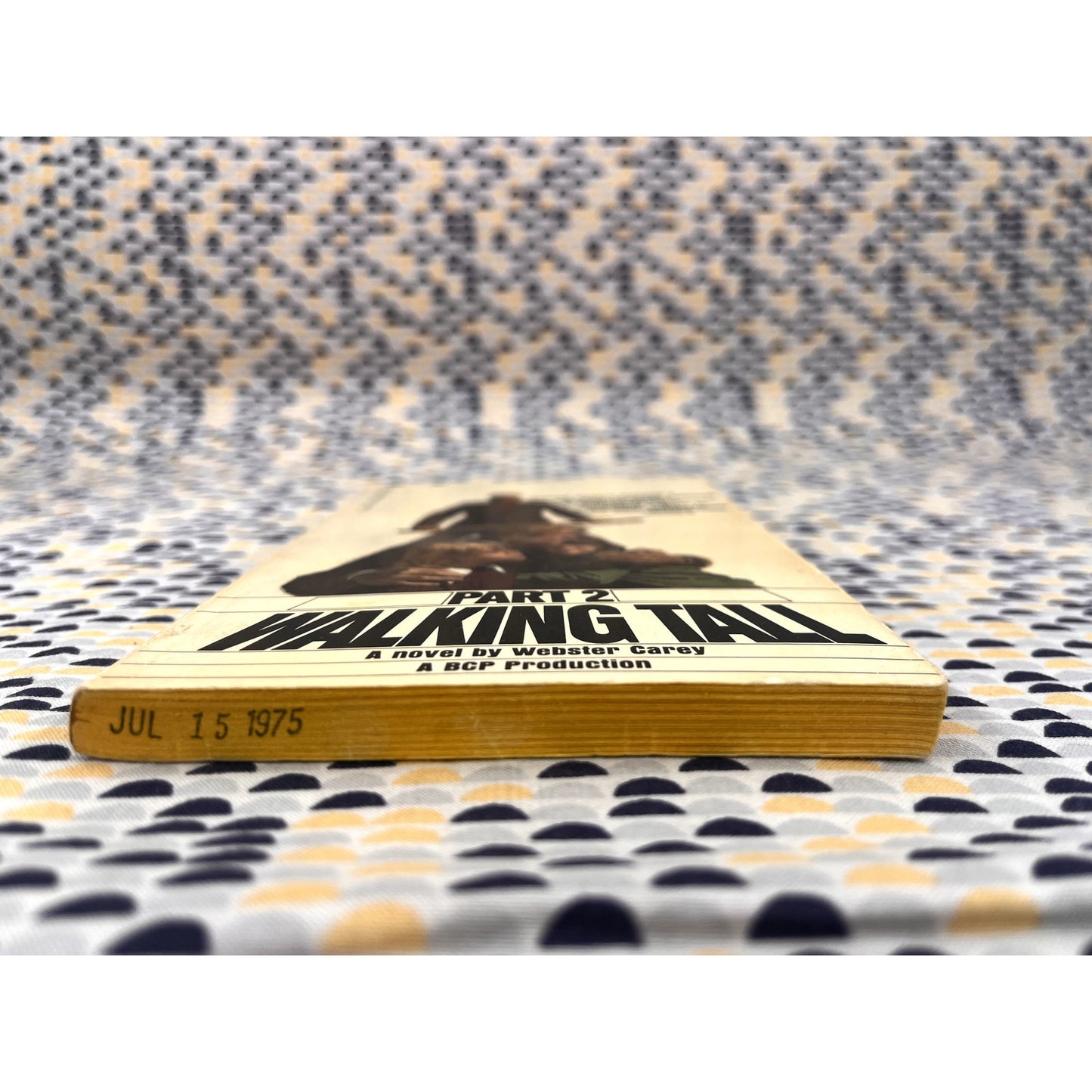 Walking Tall: Part 2 - Webster Carey - Bantam Books - Movie Tie-In Edition