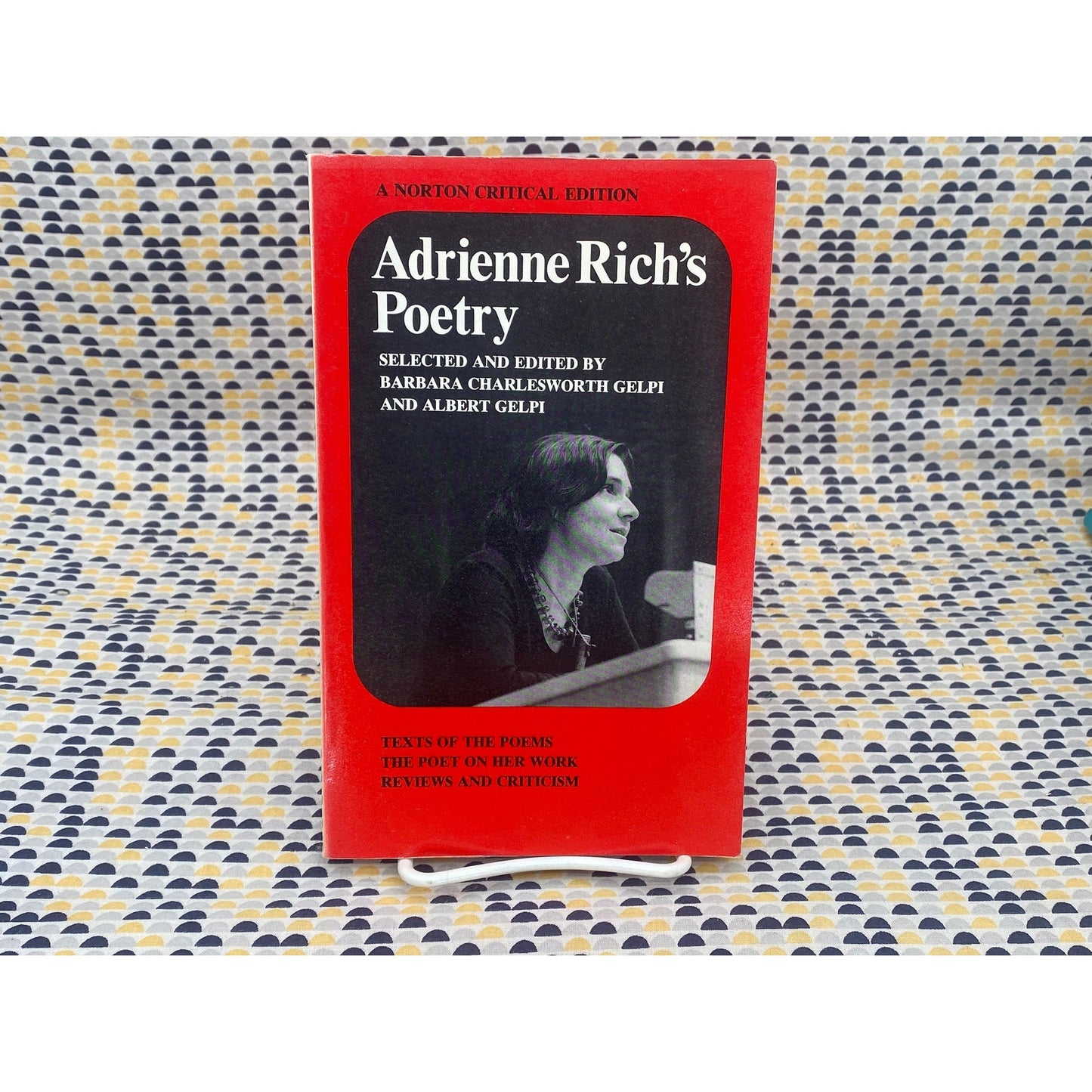 Adrienne Rich's Poetry - Barbara Charlesworth and Albert Gelpi