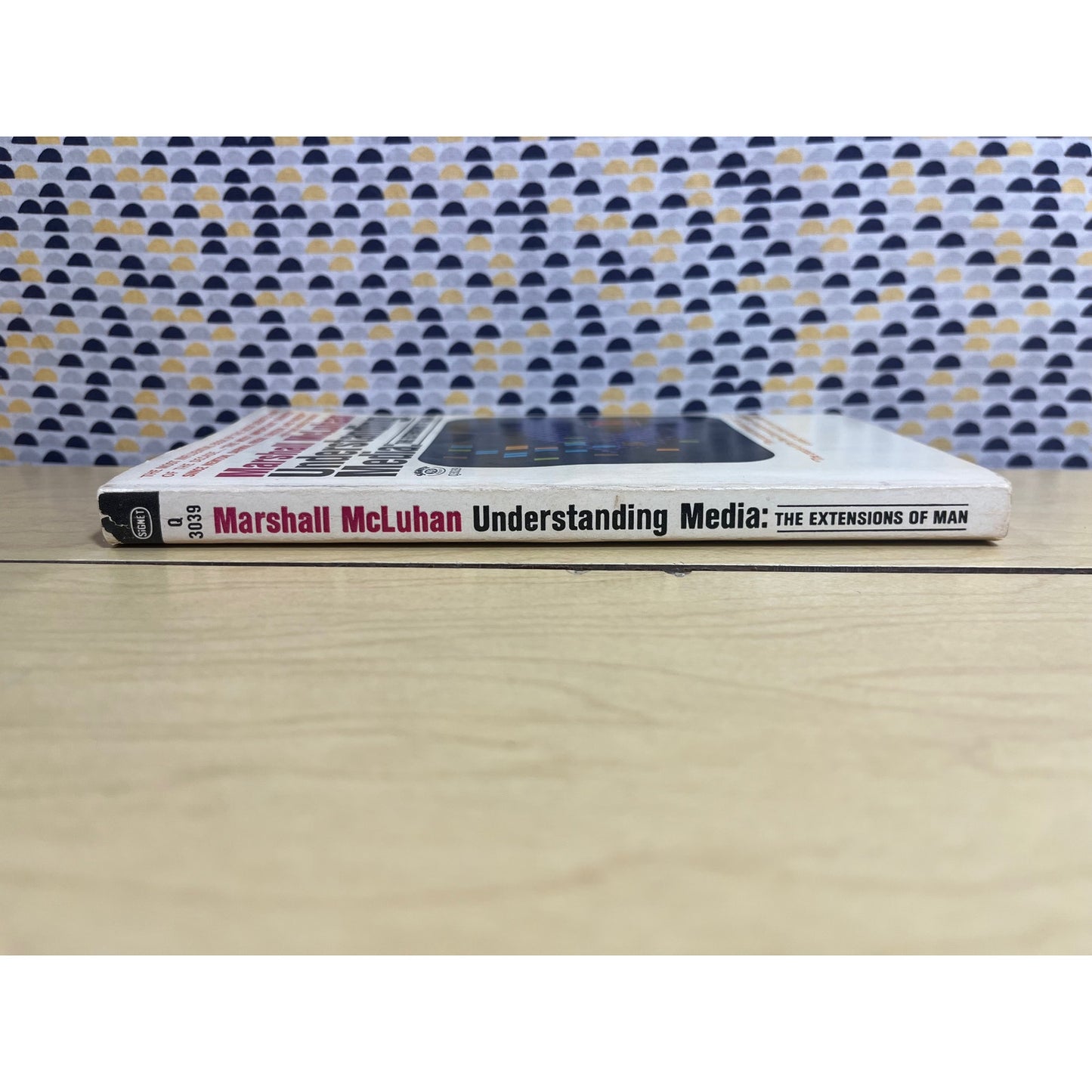 Understanding Media: The Extensions of Man - Marshall McLuhan - Signet Edition