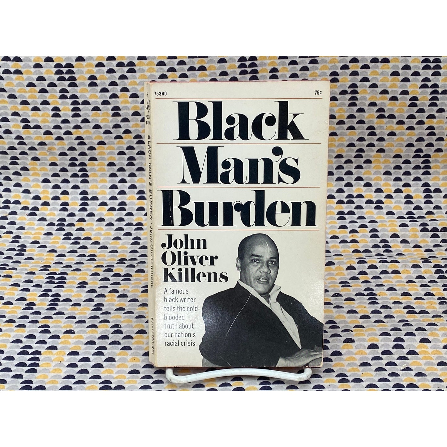 Black Man's Burden - John Oliver Killens - Vintage Paperback Book